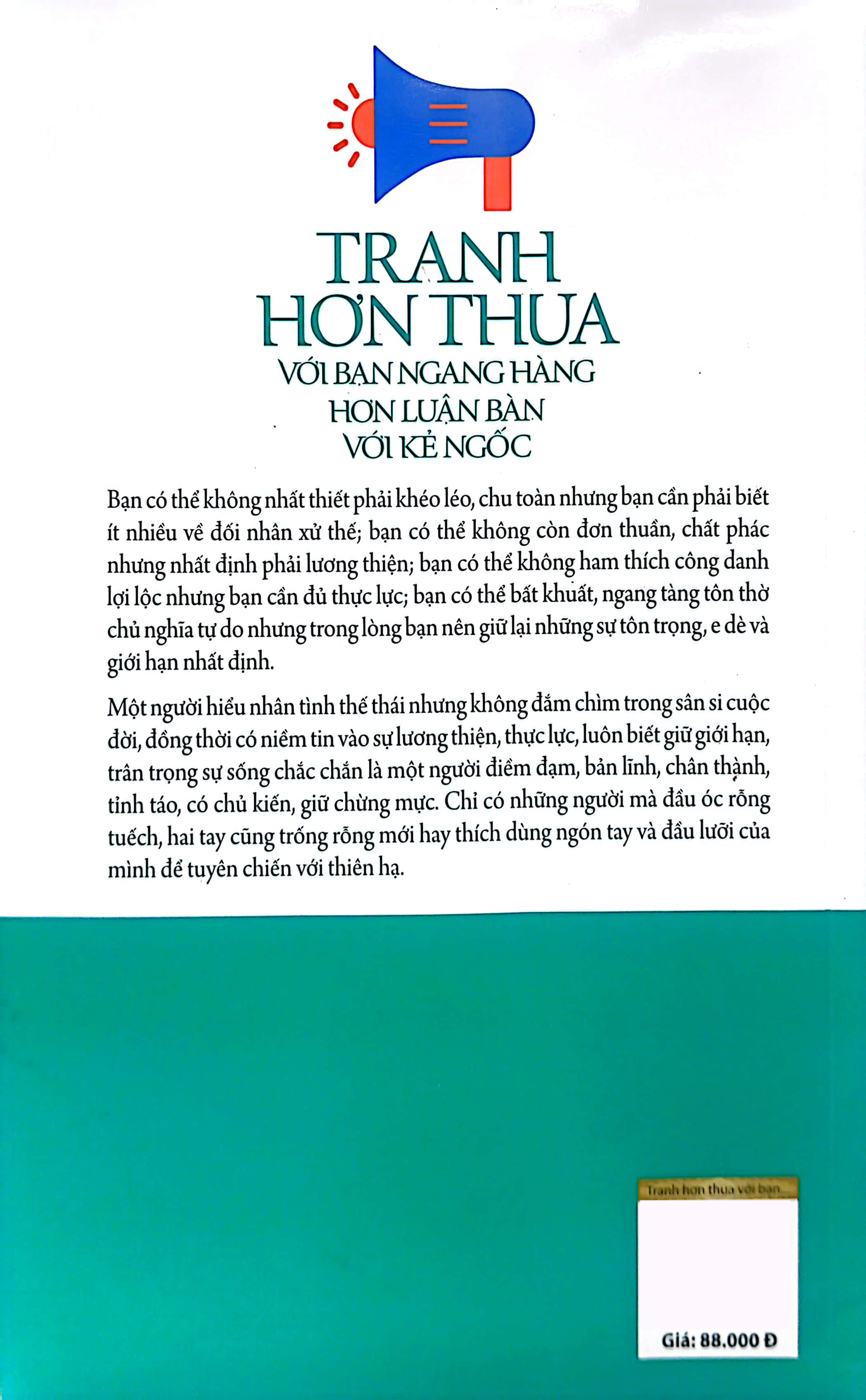kỹ năng mềm thời đại 4.0 - tranh hơn thua với bạn ngang hàng hơn luận bàn với kẻ ngốc - Ảnh 8