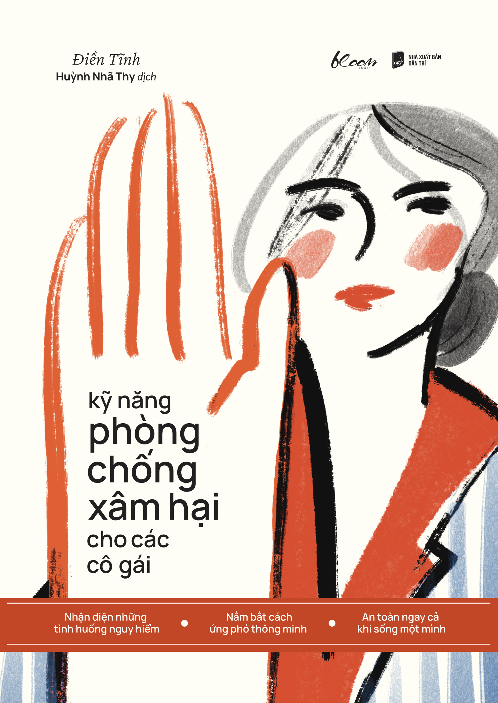 Kỹ Năng Phòng Chống Xâm Hại Cho Các Cô Gái - Ảnh 2