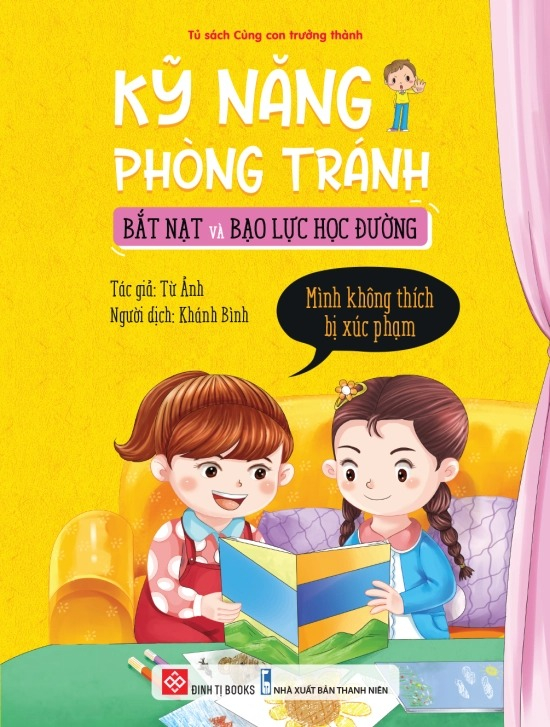 kỹ năng phòng tránh bắt nạt và bạo lực học đường - mình không thích bị xúc phạm - Ảnh 2