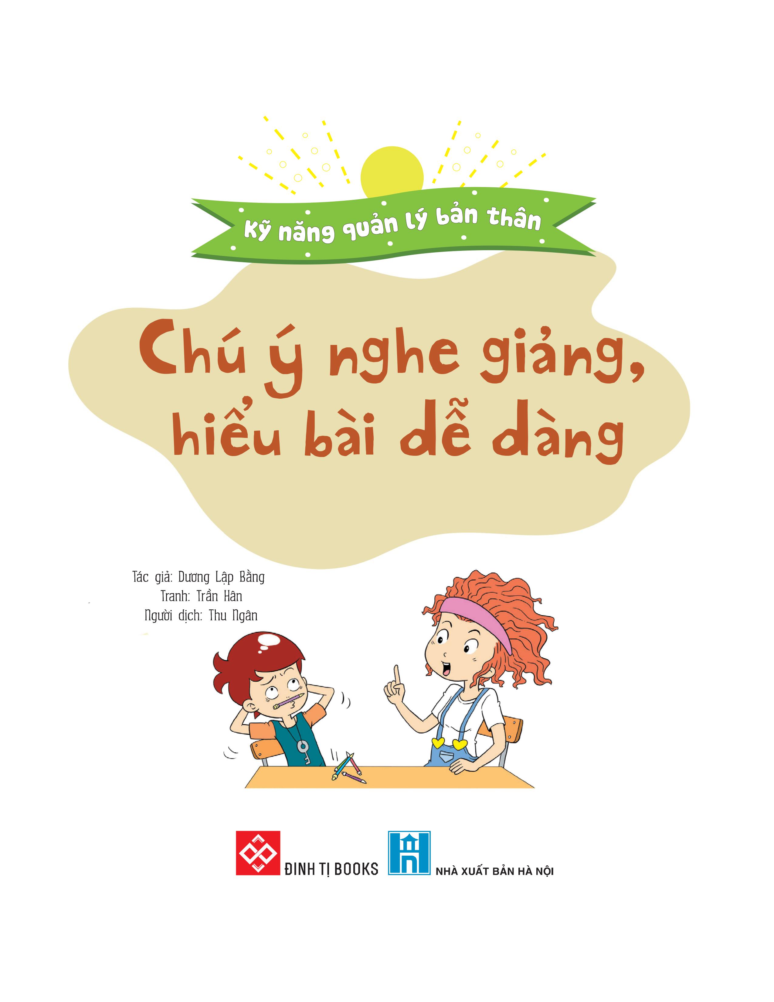 kỹ năng quản lý bản thân - chú ý nghe giảng, hiểu bài dễ dàng - Ảnh 2