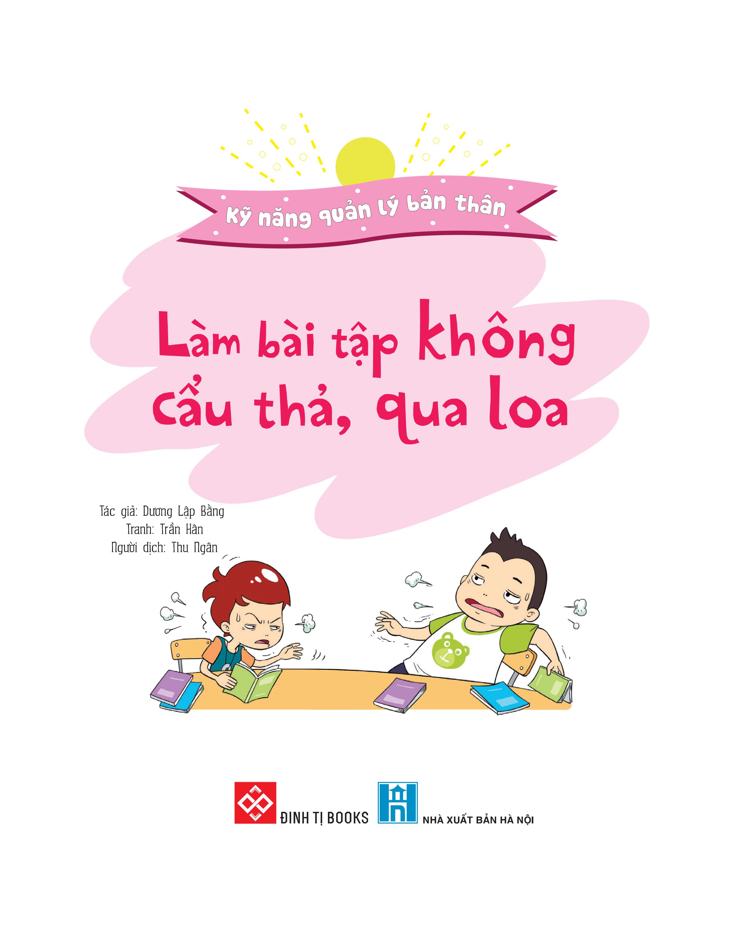 kỹ năng quản lý bản thân - làm bài tập không cẩu thả, qua loa - Ảnh 2