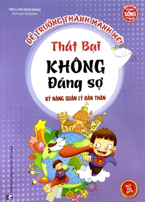 kỹ năng quản lý bản thân - thất bại không đáng sợ - Ảnh 2