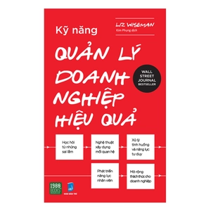 kỹ năng quản lý doanh nghiệp hiệu quả - Ảnh 2