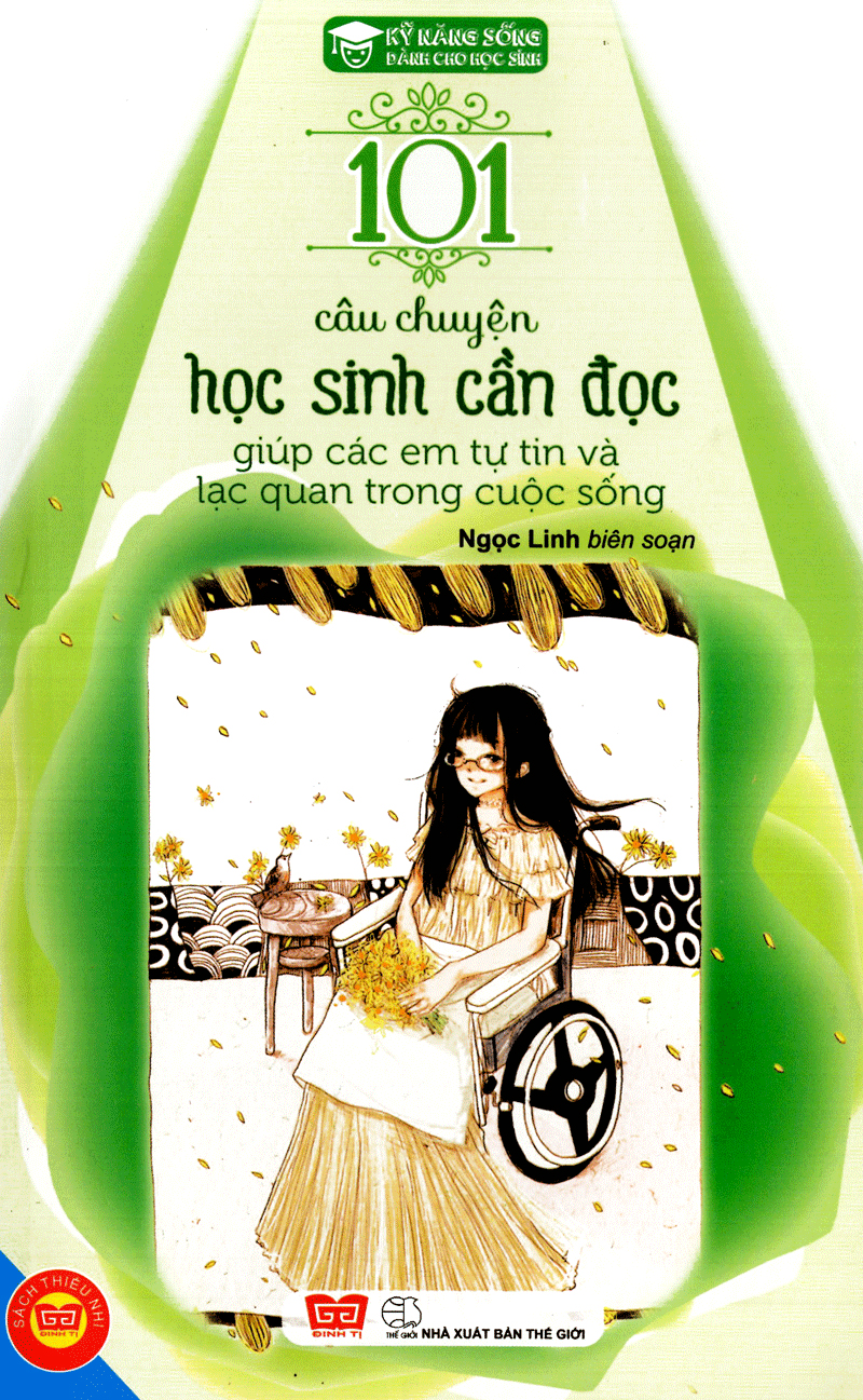 kỹ năng sống - 101 câu chuyện học sinh cần đọc giúp các em tự tin và lạc quan trong cuộc sống - Ảnh 2