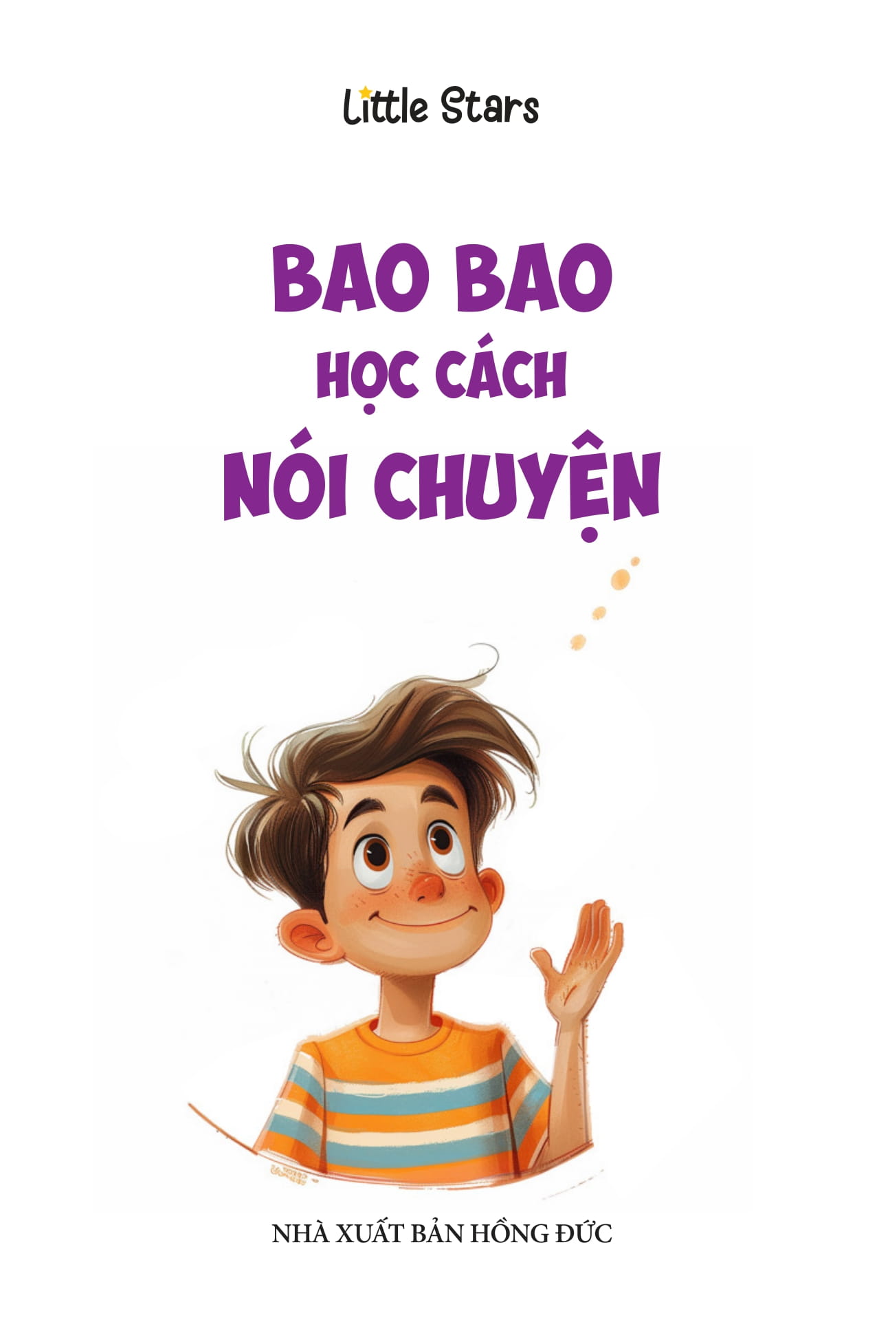 Ky Nang Song Cho Tre Tieu Hoc - Bao Bao Hoc Cach Noi Chuyen - Ảnh 2