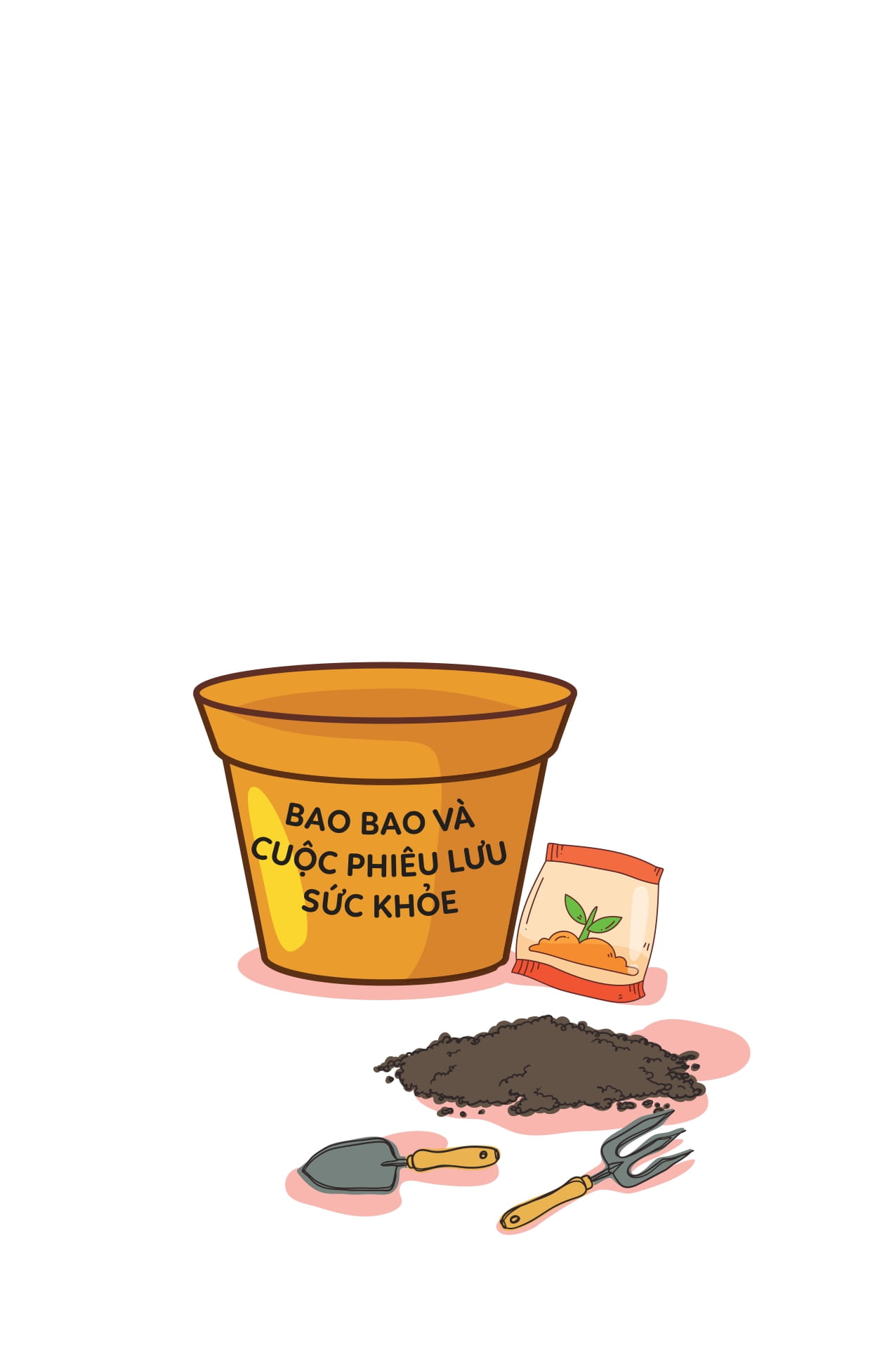 Ky Nang Song Cho Tre Tieu Hoc - Bao Bao Va Cuoc Phieu Luu Suc Khoe - Ảnh 6