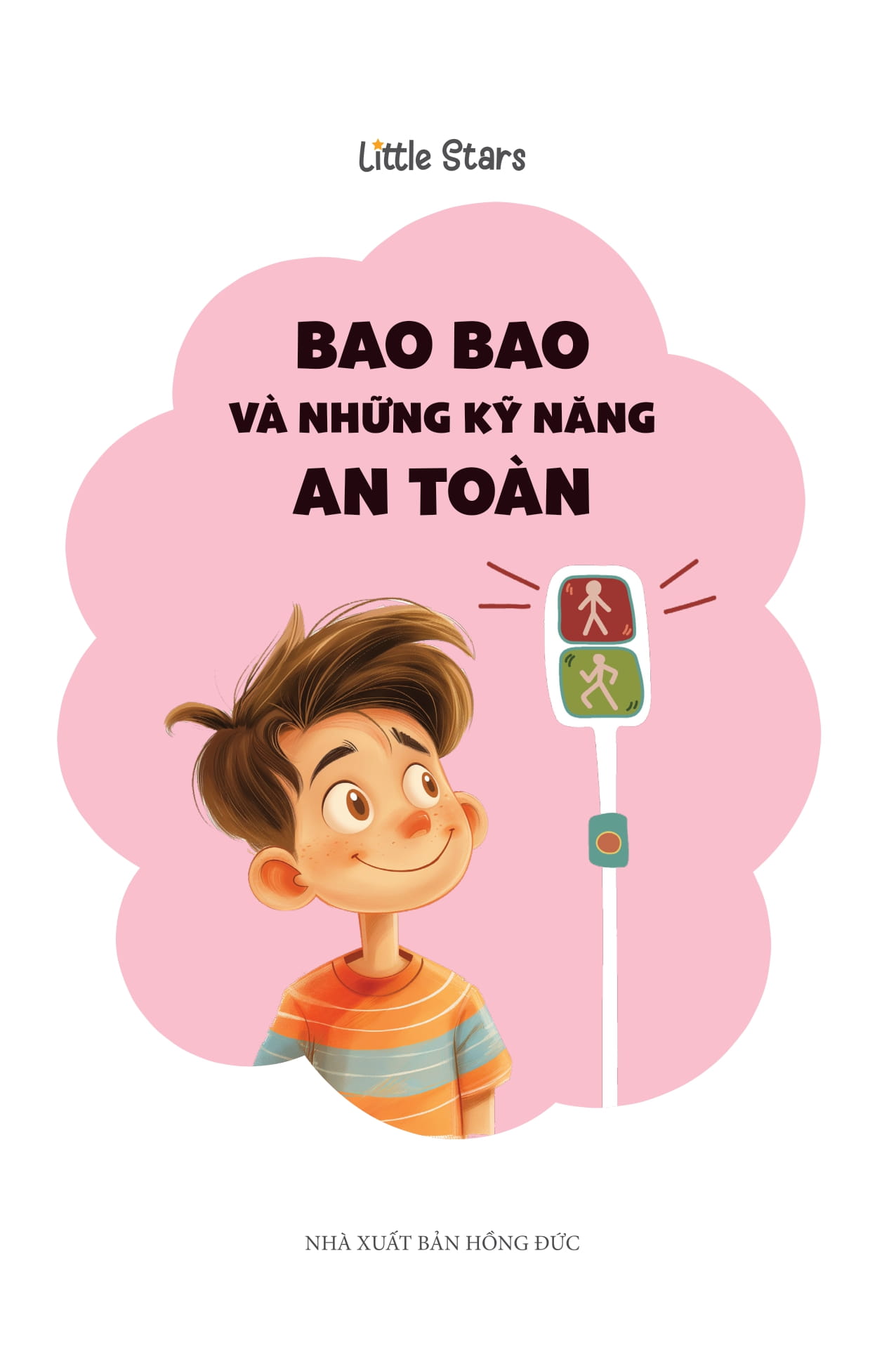 Ky Nang Song Cho Tre Tieu Hoc - Bao Bao Va Nhung Ky Nang An Toan - Ảnh 2