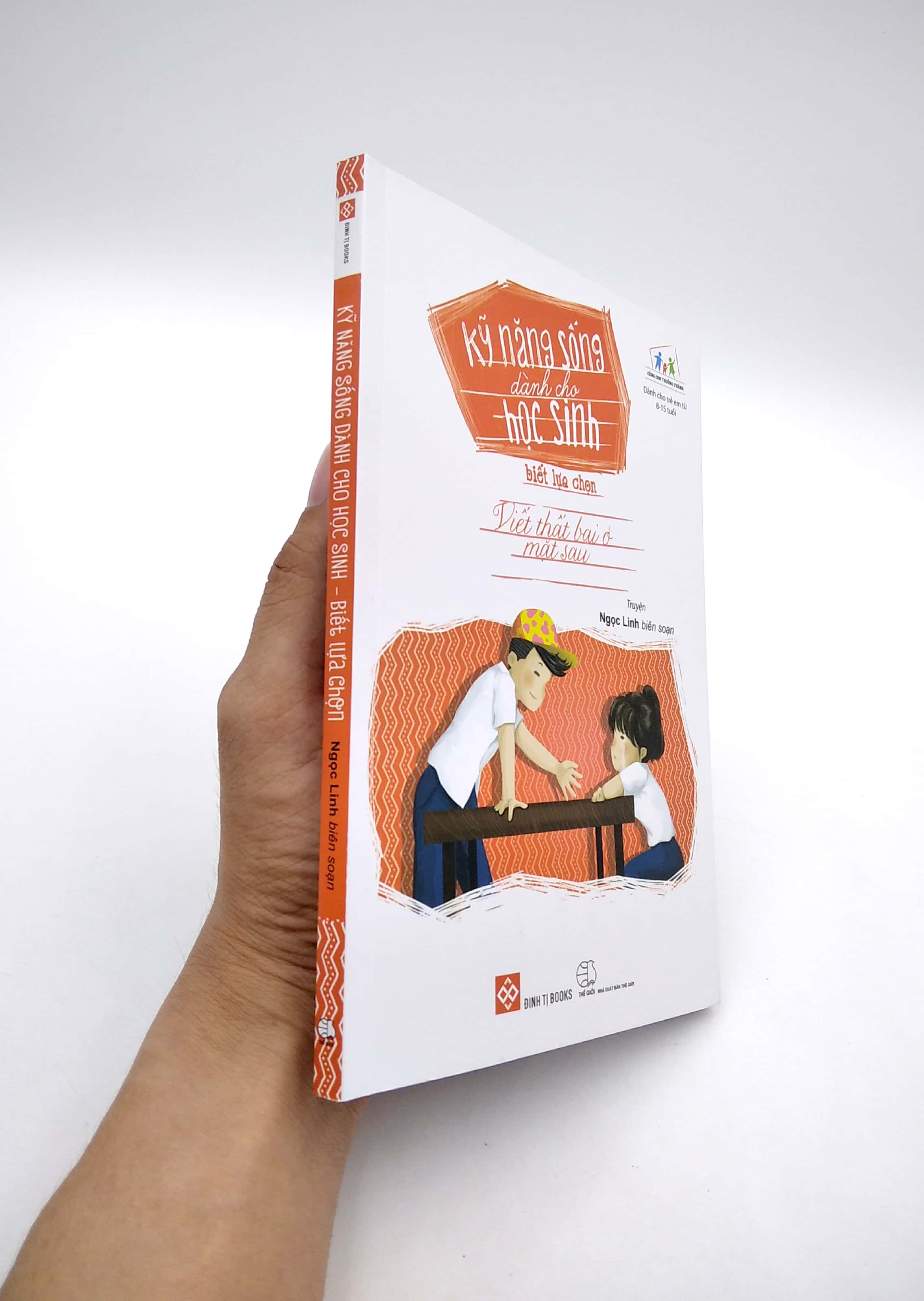 kỹ năng sống dành cho học sinh - biết lựa chọn (tái bản 2018) - Ảnh 6