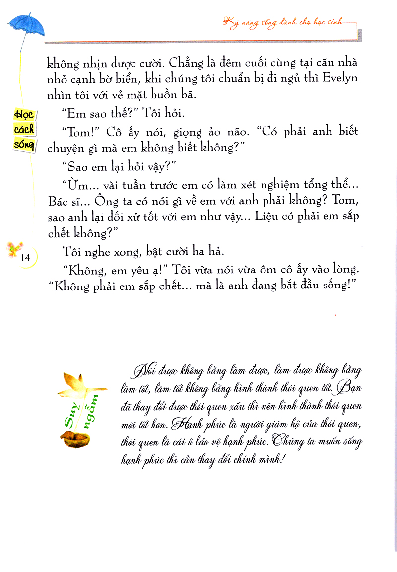Kỹ Năng Sống Dành Cho Học Sinh - Học Cách Sống - Sống Bằng Cả Trái Tim (Tái Bản 2019) - Ảnh 14