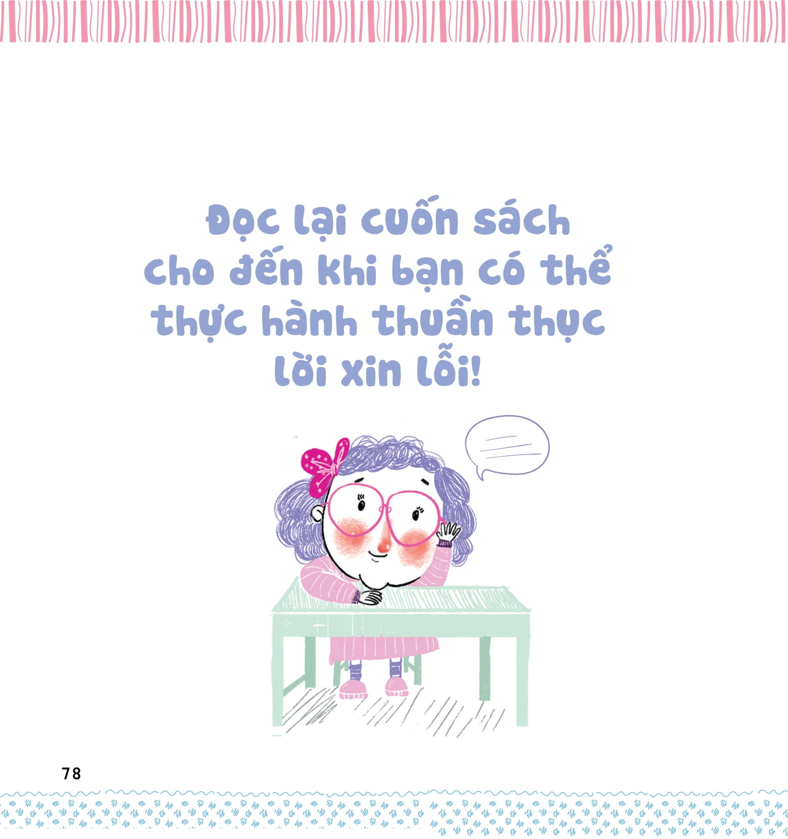 kỹ năng sống dành cho học sinh - học nói lời xin lỗi (tái bản) - Ảnh 9