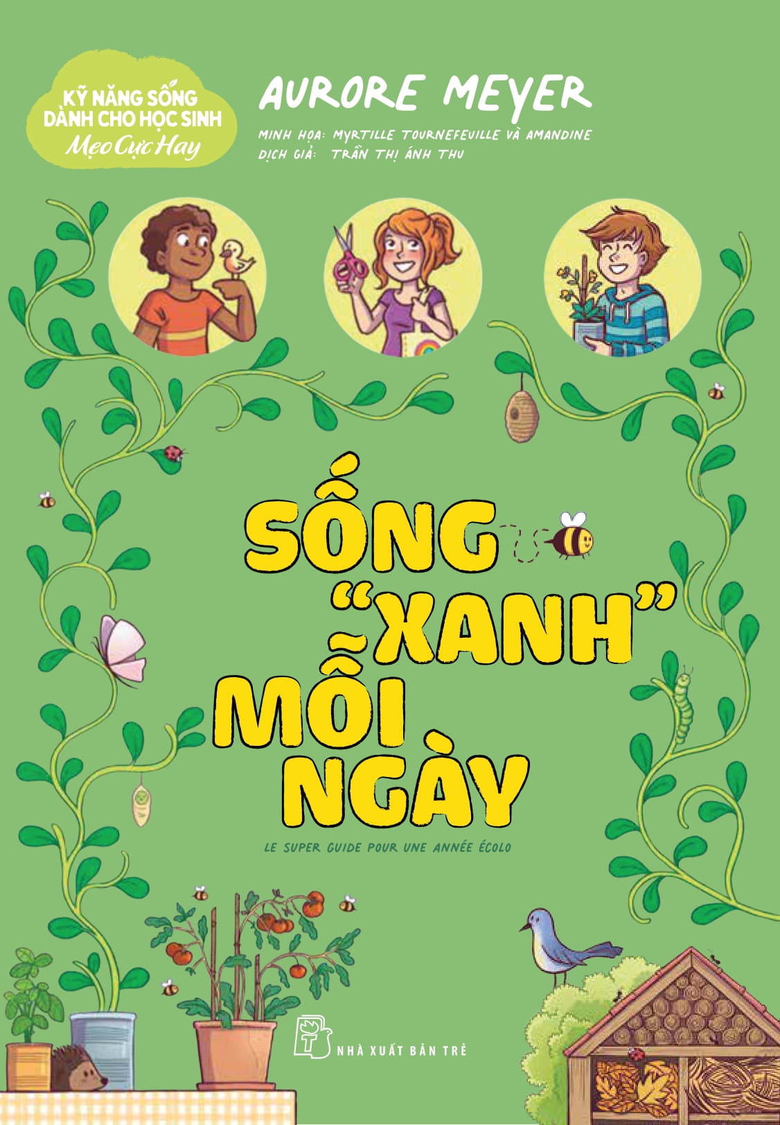 kỹ năng sống dành cho học sinh - mẹo cực hay - sống "xanh" mỗi ngày - Ảnh 2
