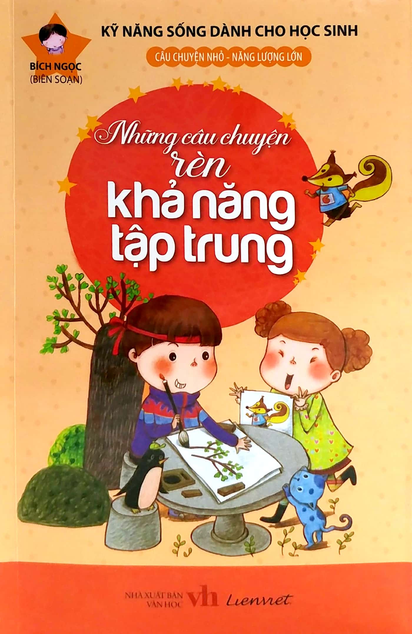 kỹ năng sống dành cho học sinh - những câu chuyện rèn khả năng tập trung - Ảnh 2