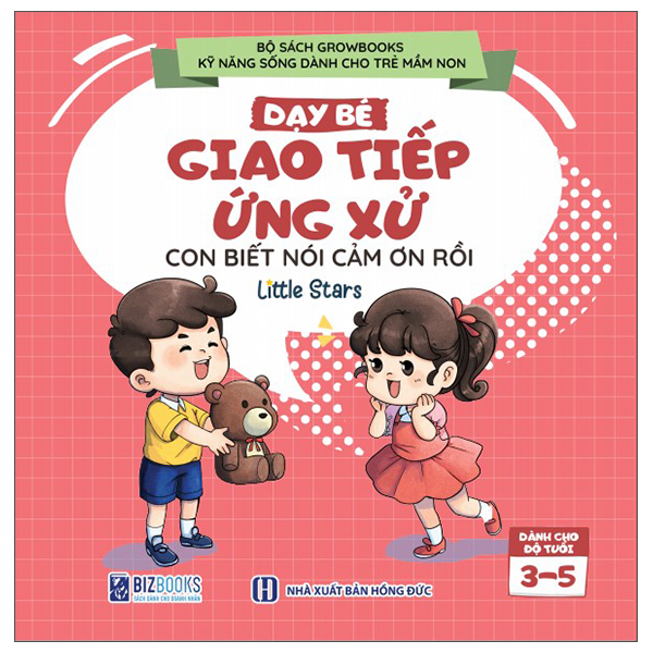 Ky Nang Song Danh Cho Tre Mam Non - Day Be Giao Tiep Ung Xu - Con Biet Noi Cam On Roi