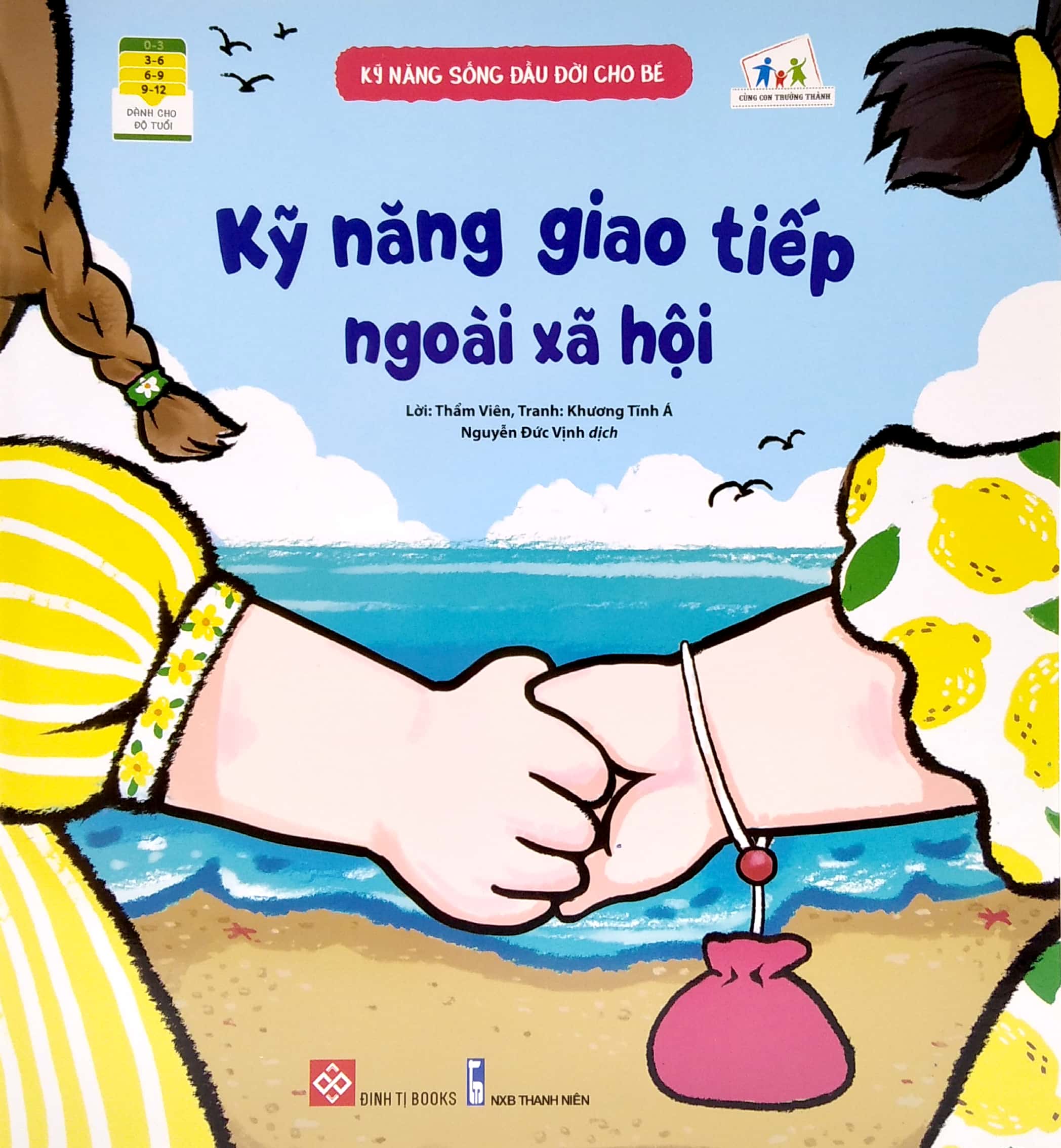 kỹ năng sống đầu đời cho bé - kỹ năng giao tiếp ngoài xã hội - Ảnh 2