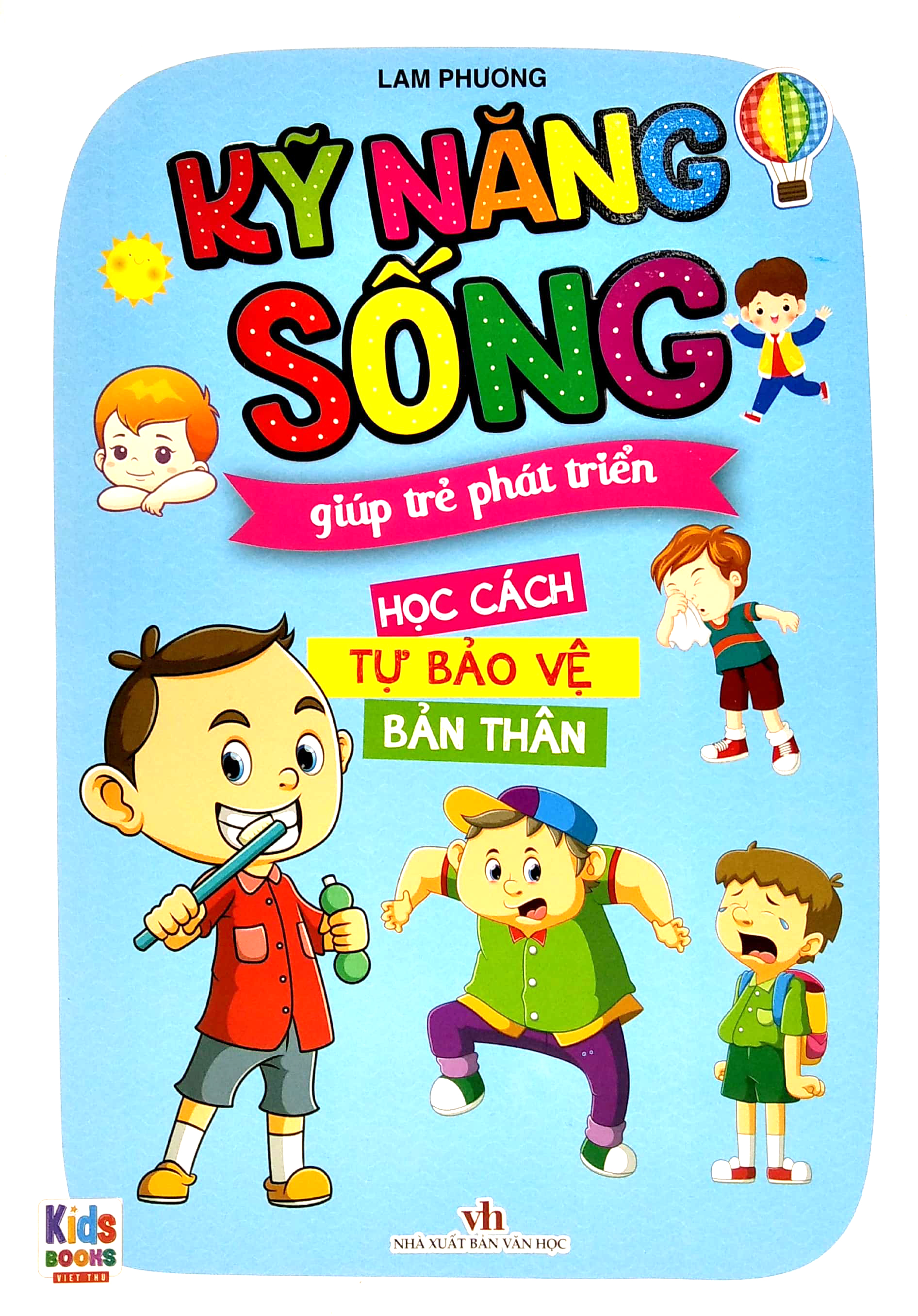 kỹ năng sống giúp trẻ phát triển - học cách tự bảo vệ bản thân - Ảnh 2