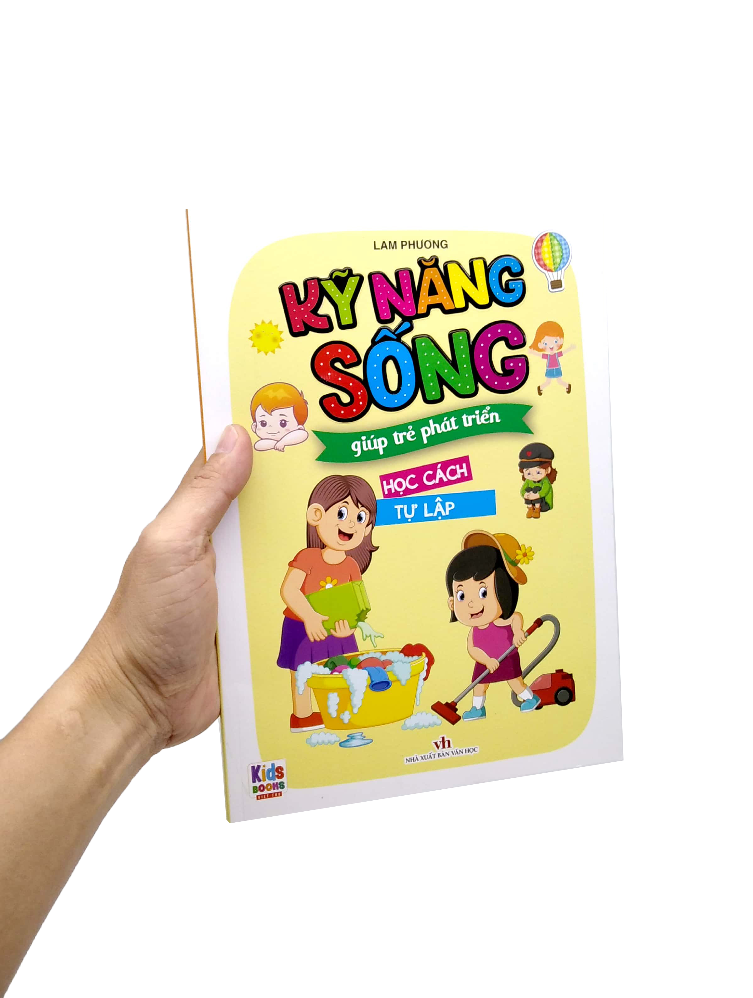 kỹ năng sống giúp trẻ phát triển - học cách tự lập - Ảnh 7