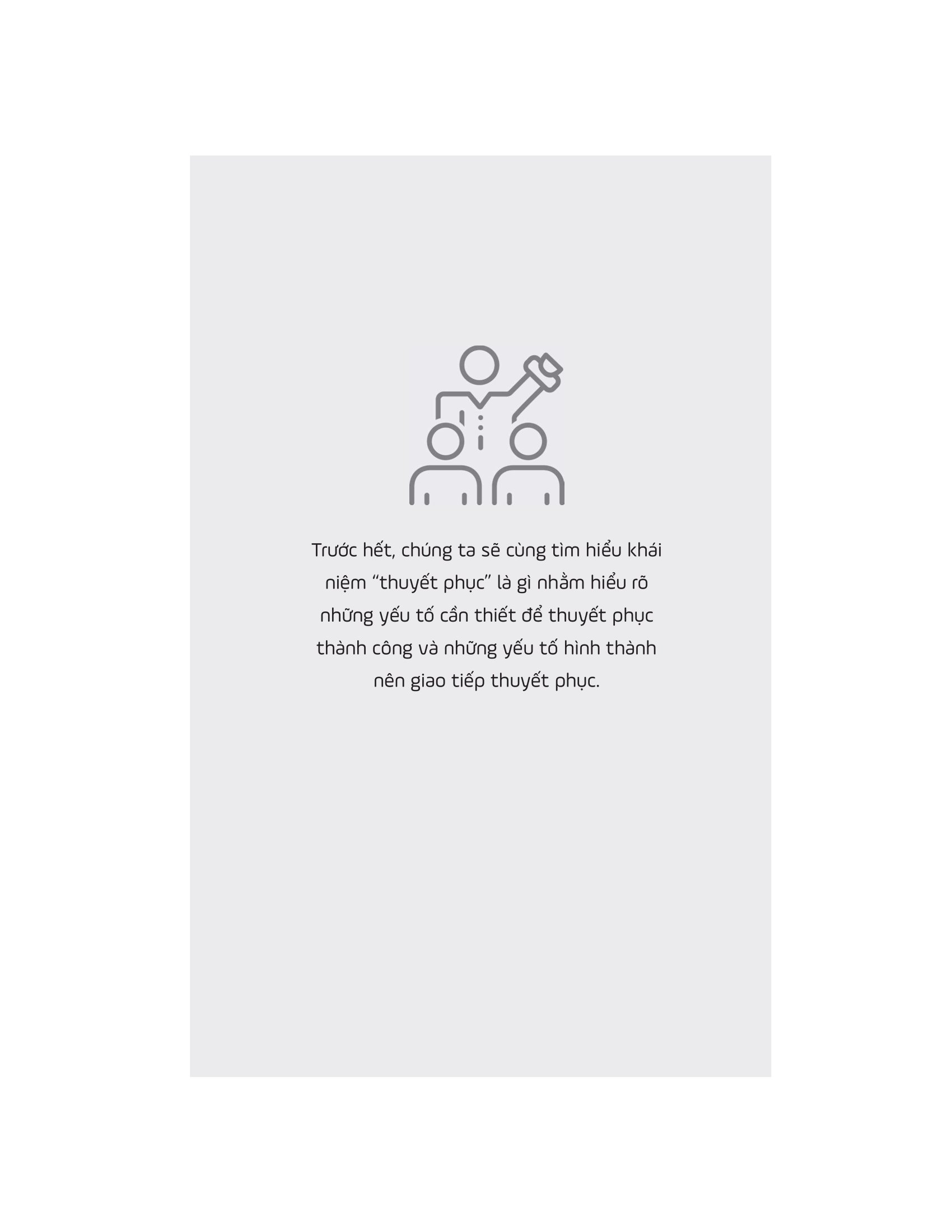 kỹ năng thuyết phục trong giao tiếp - Ảnh 14