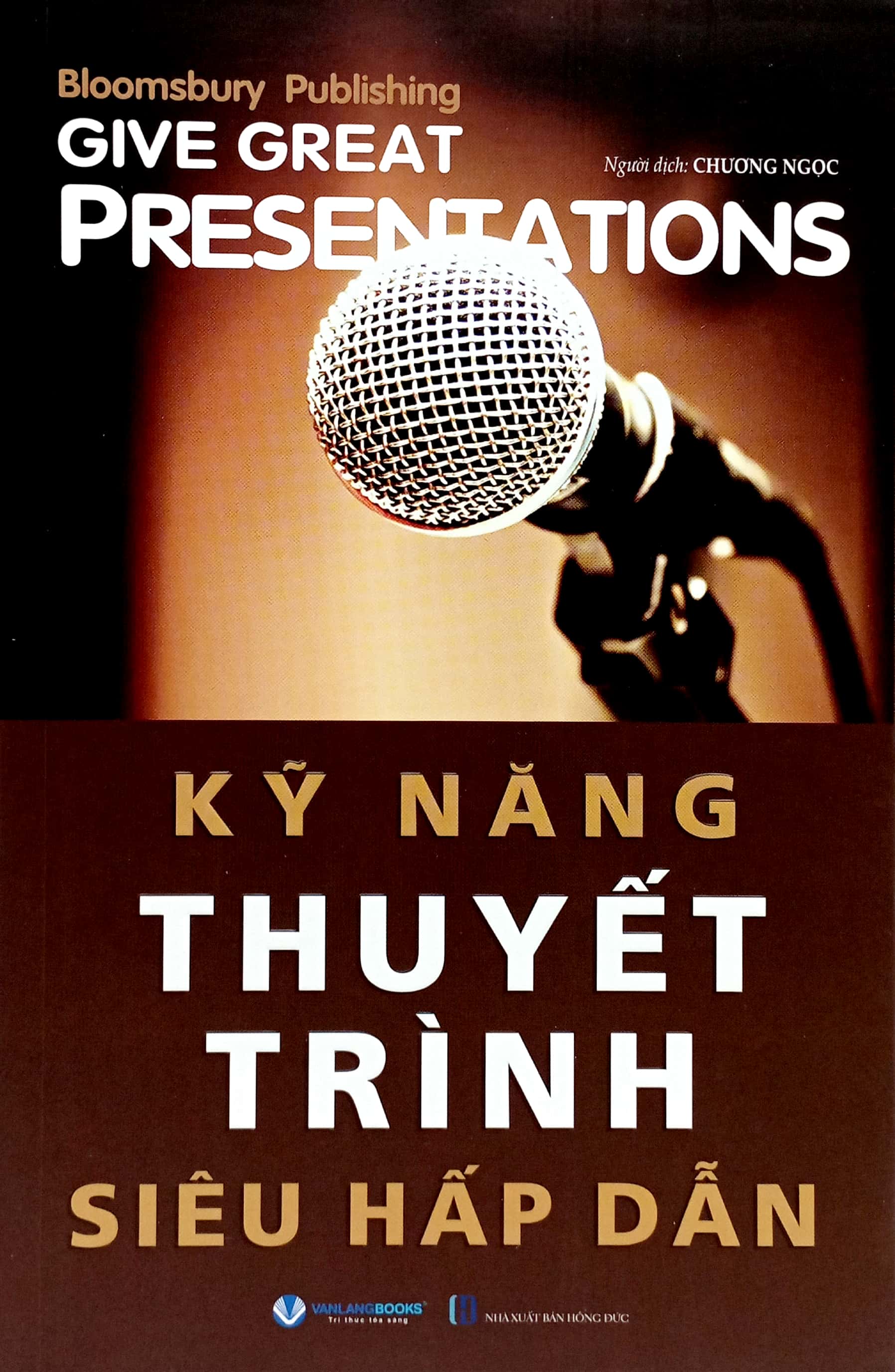 kỹ năng thuyết trình siêu hấp dẫn - Ảnh 2