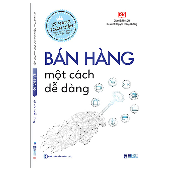 kỹ năng toàn diện cho cuộc sống và công việc - bán hàng một cách dễ dàng - Ảnh 2