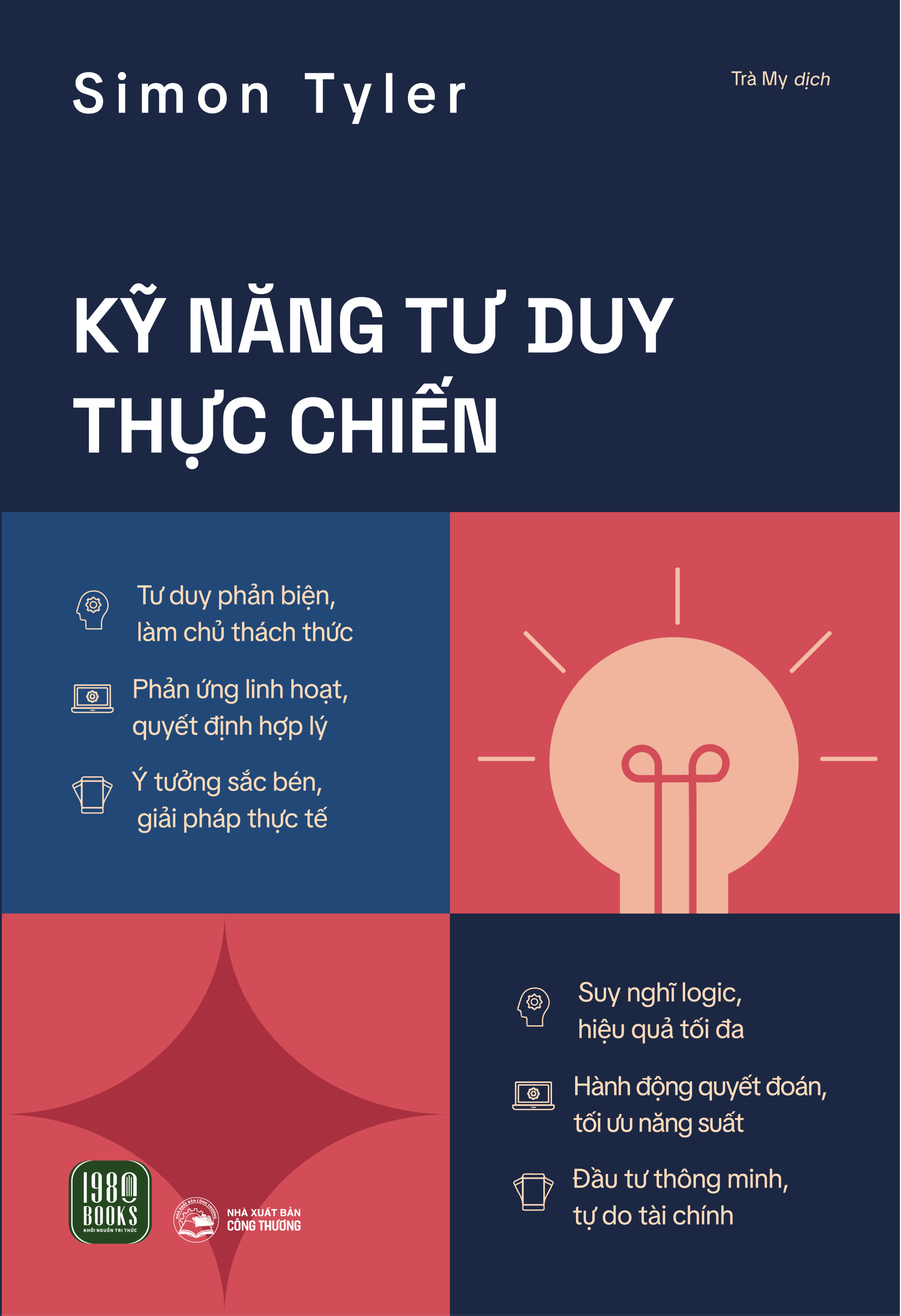 Kỹ Năng Tư Duy Thực Chiến - Ảnh 2