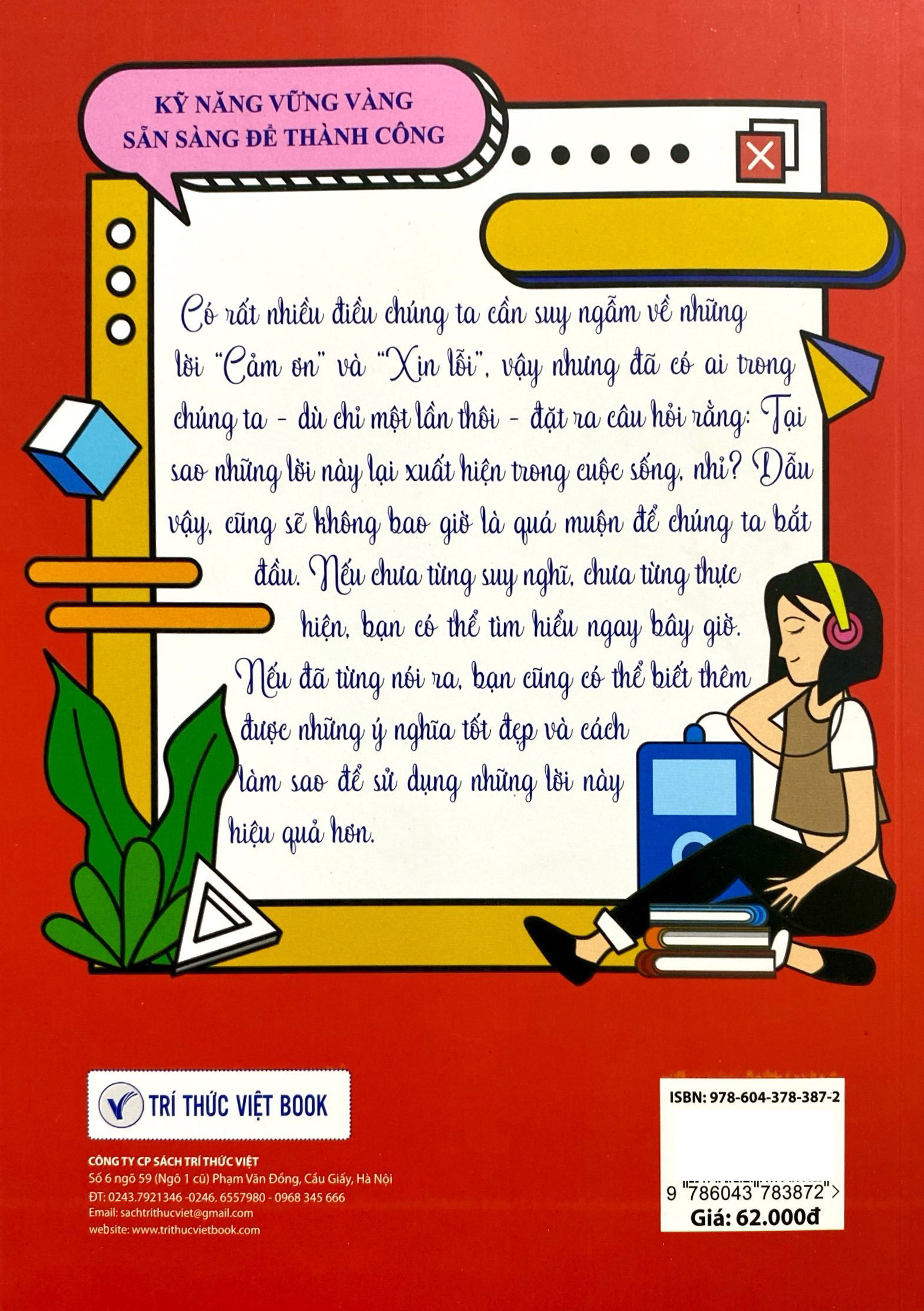 kỹ năng vững vàng sẵn sàng để thành công - đừng ngại nói lời "cảm ơn" - đừng sợ nói lời "xin lỗi" (kỹ năng nhận thức và thể hiện lòng biết ơn, hối lỗi - dùng cho lứa tuổi học sinh phổ thông) - Ảnh 8