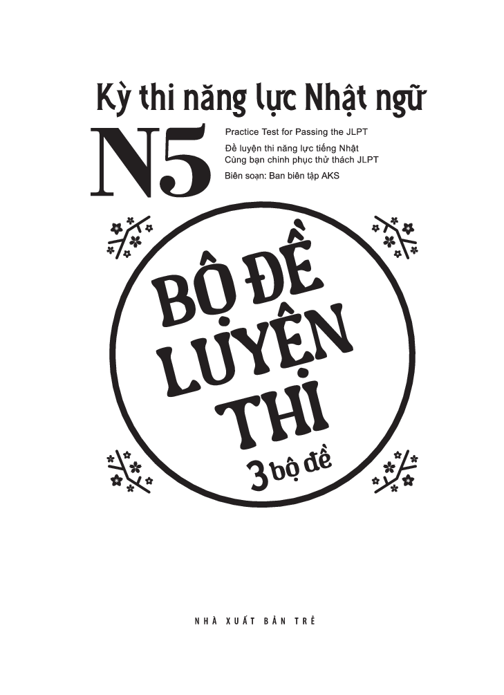 kỳ thi năng lực nhật ngữ n5 - bộ đề luyện thi (3 bộ đề) - Ảnh 3