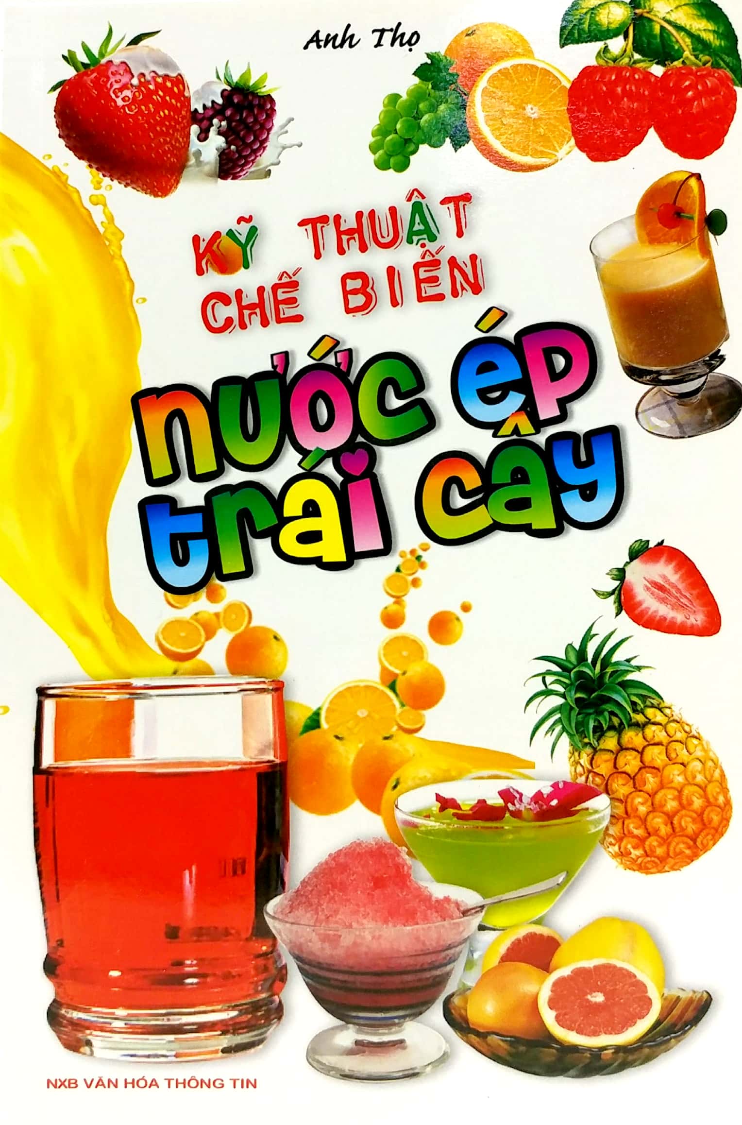 kỹ thuật chế biến nước ép trái cây - Ảnh 2