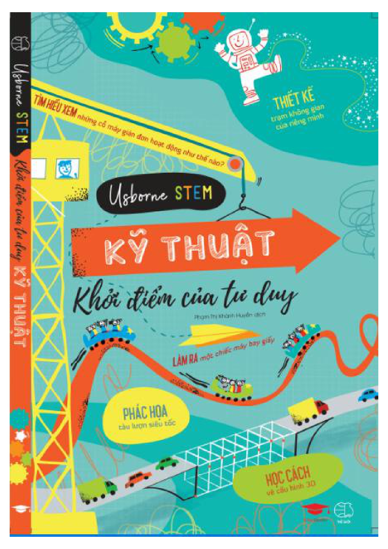 kỹ thuật - khởi điểm của tư duy - bìa cứng - Ảnh 2