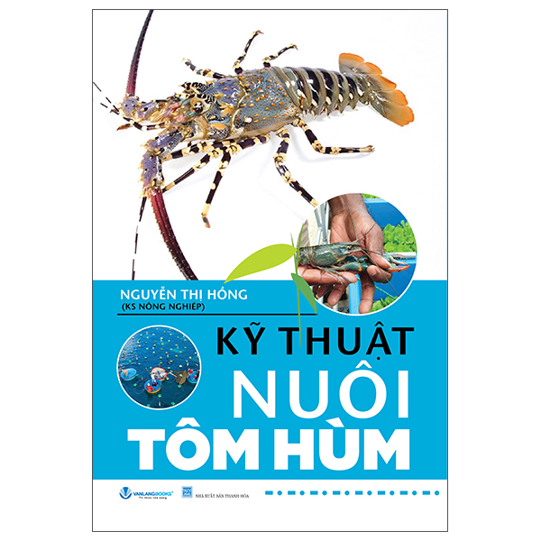 KỸ Thuật Nuôi Tôm Hùm (Tái Bản 2025)