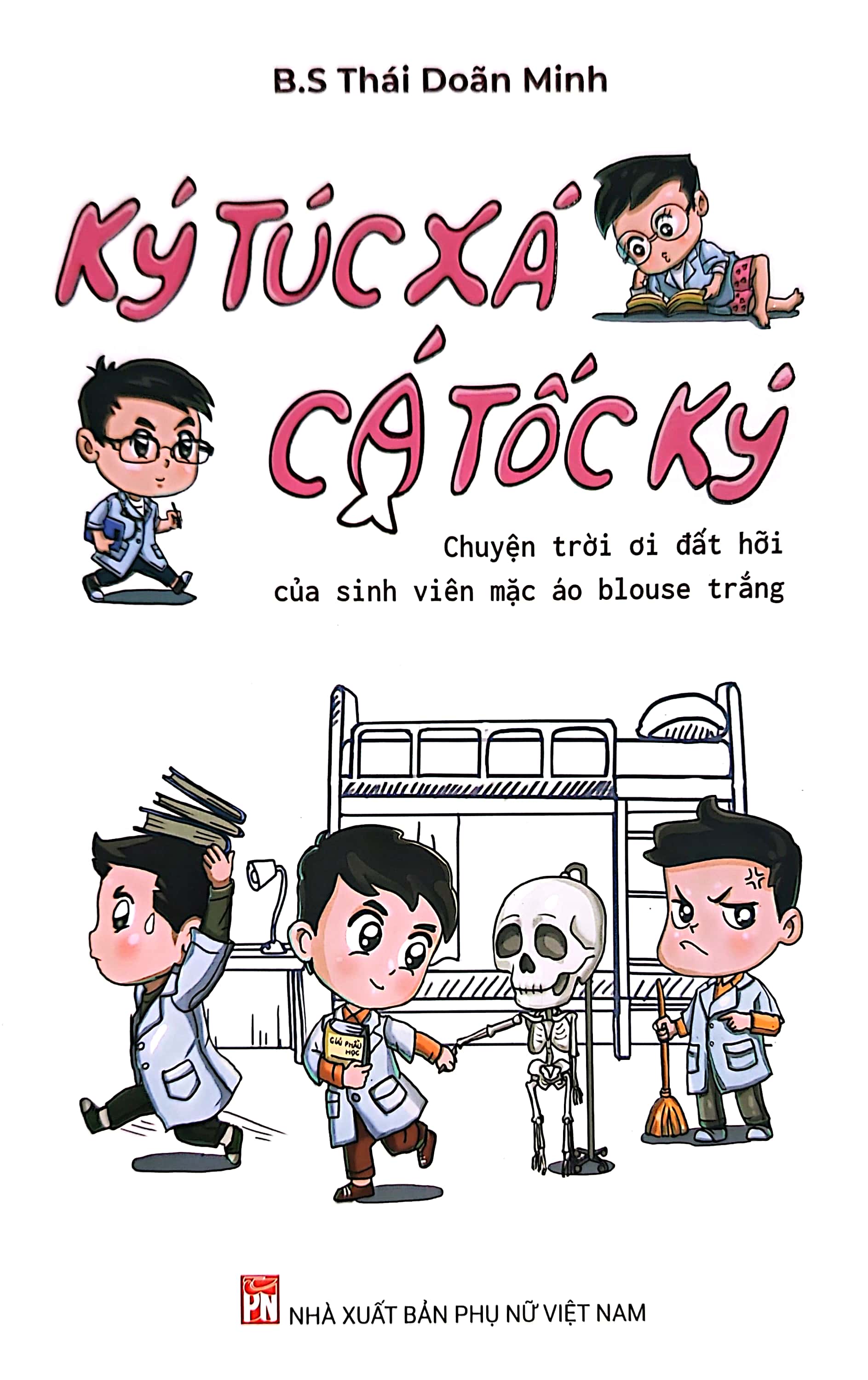 ký túc xá - cá tốc ký - chuyện trời ơi đất hỡi của sinh viên mặc áo blouse trắng - Ảnh 2