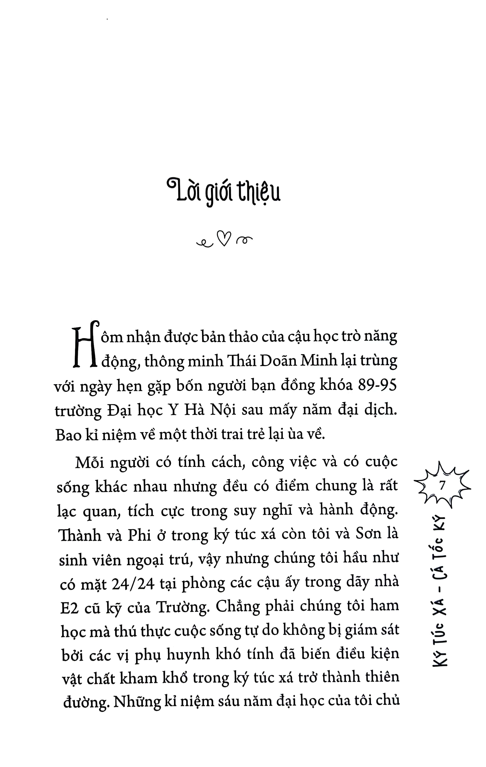 ký túc xá - cá tốc ký - chuyện trời ơi đất hỡi của sinh viên mặc áo blouse trắng - Ảnh 3