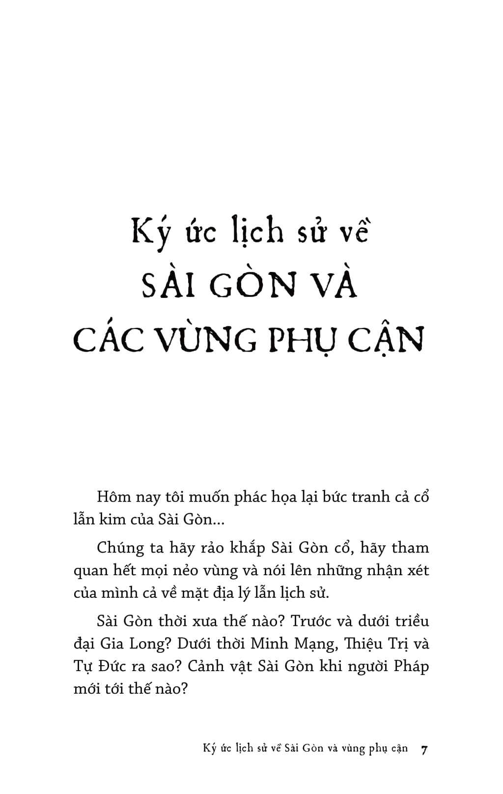 ký ức lịch sử về sài gòn và các vùng phụ cận - Ảnh 3