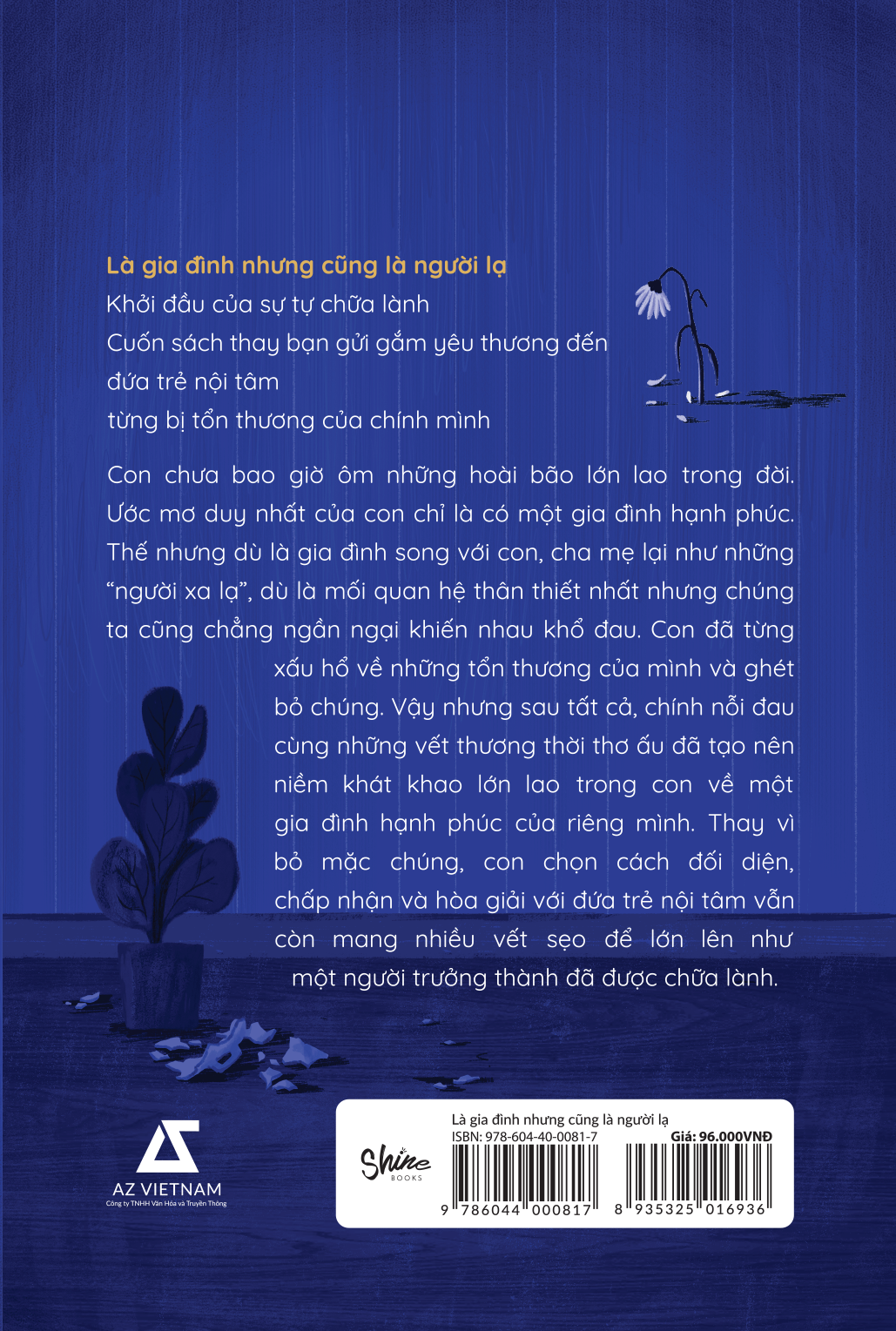 là gia đình nhưng cũng là người lạ - Ảnh 3