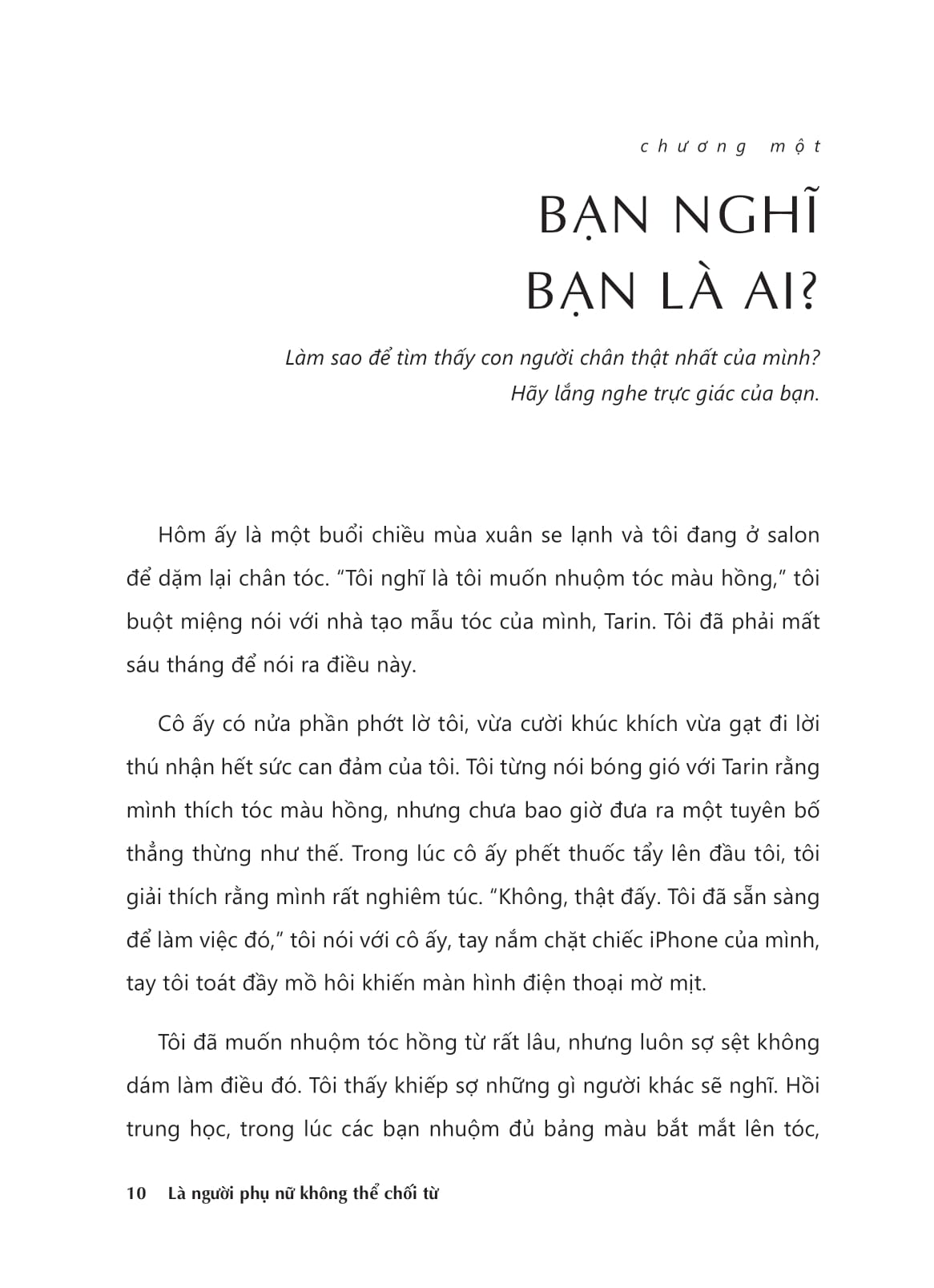 là người phụ nữ không thể chối từ - 8 bí quyết xây dựng nội lực và sự tự tin bền vững - Ảnh 12