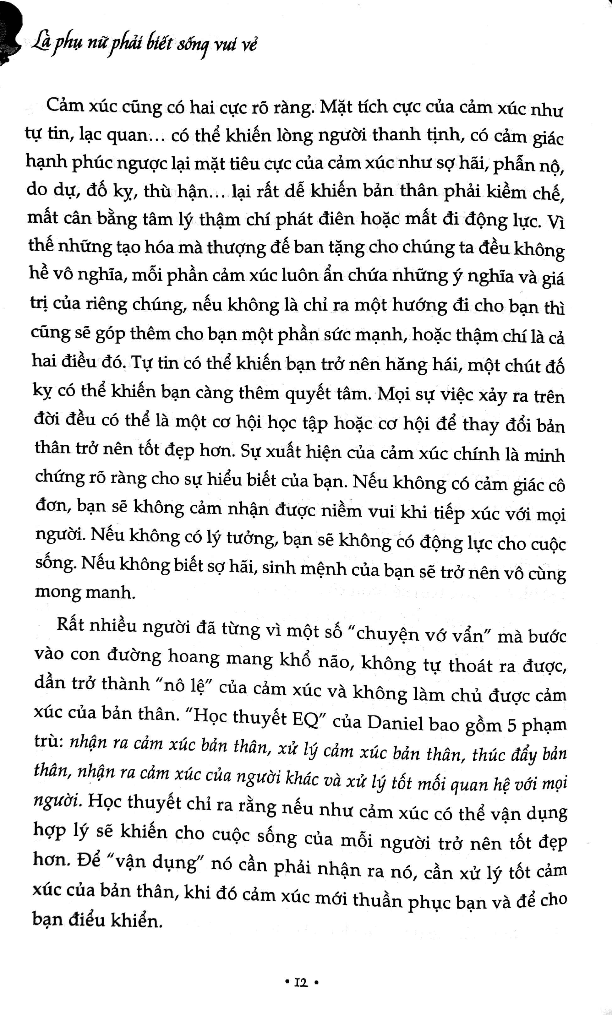là phụ nữ phải biết sống vui vẻ - Ảnh 6
