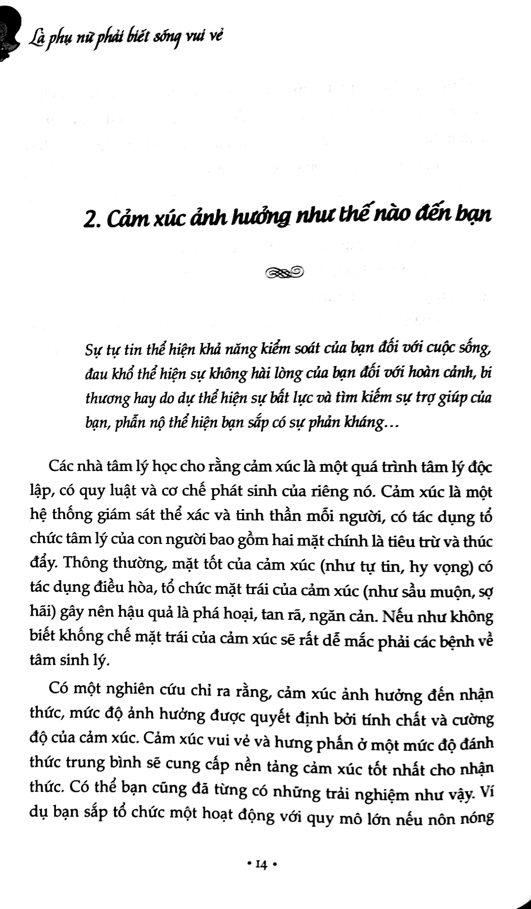 là phụ nữ phải biết sống vui vẻ - Ảnh 8