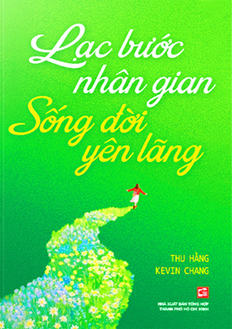 Lạc Bước Nhân Gian - Sống Đời Yên Lãng - Ảnh 2