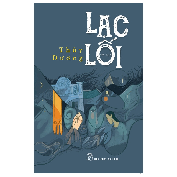 lạc lối - Ảnh 2