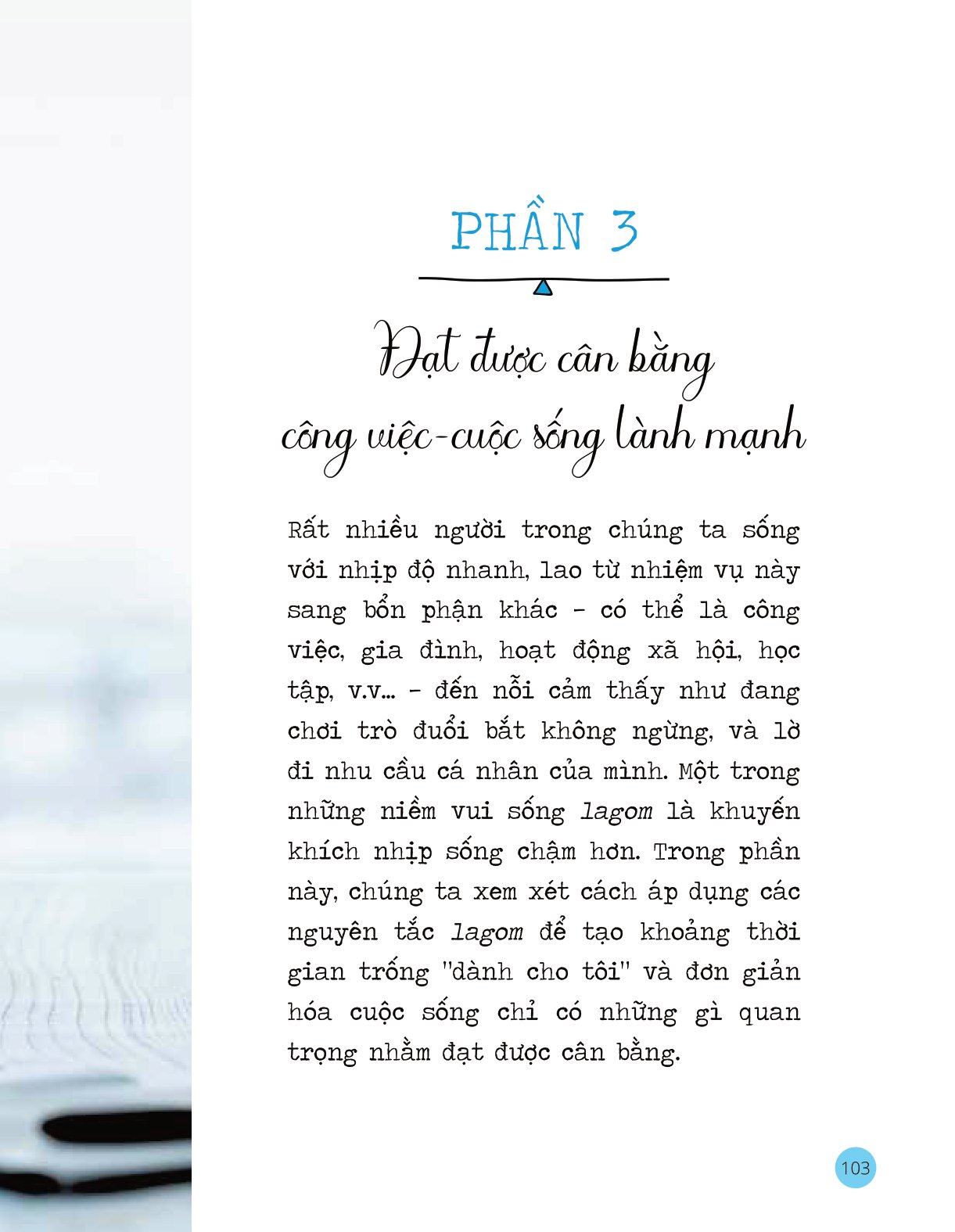 lagom: phong cách cân bằng cuộc sống của thụy điển - Ảnh 7