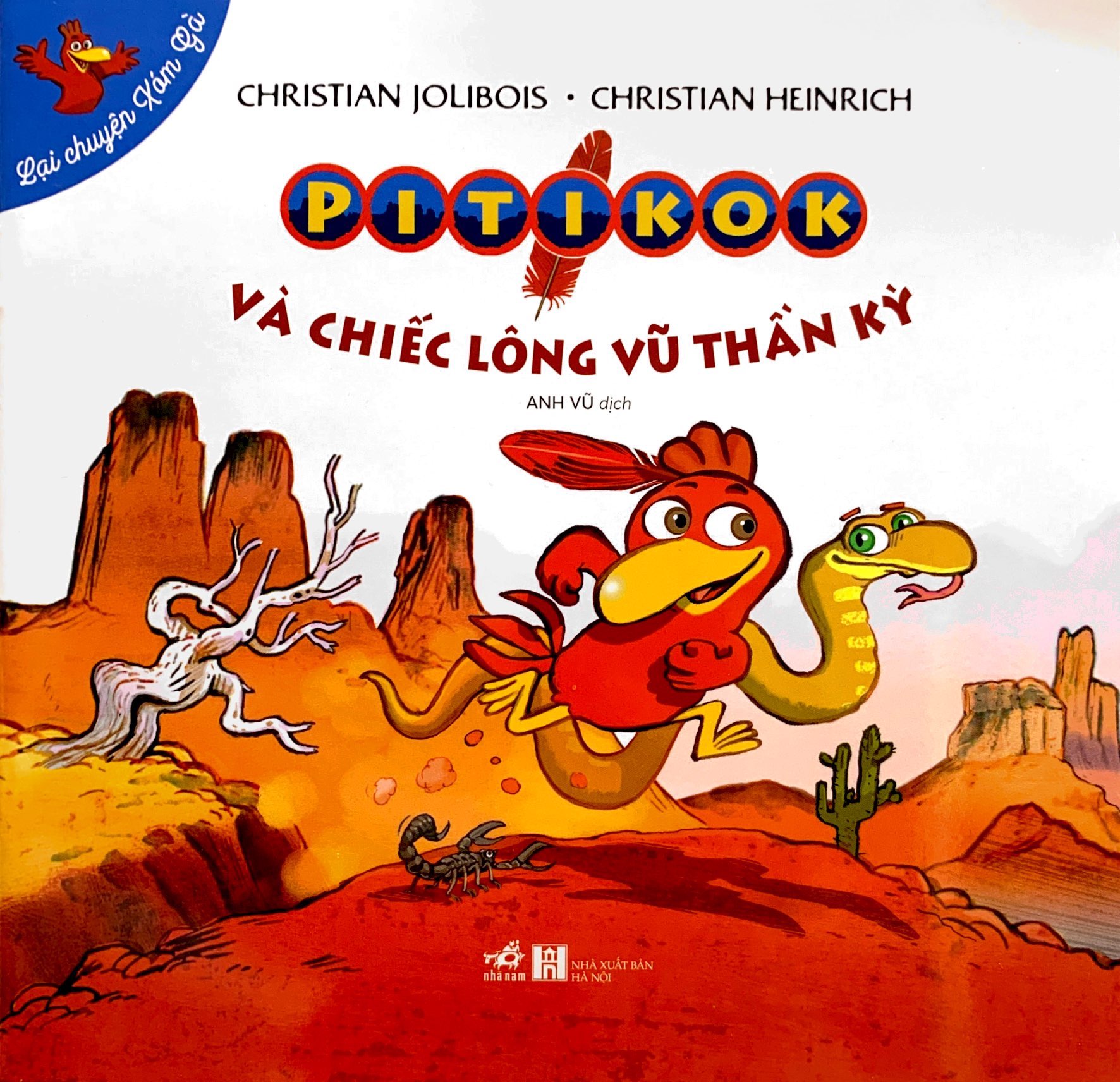 lại chuyện xóm gà - pitikok và chiếc lông vũ thần kỳ - Ảnh 2