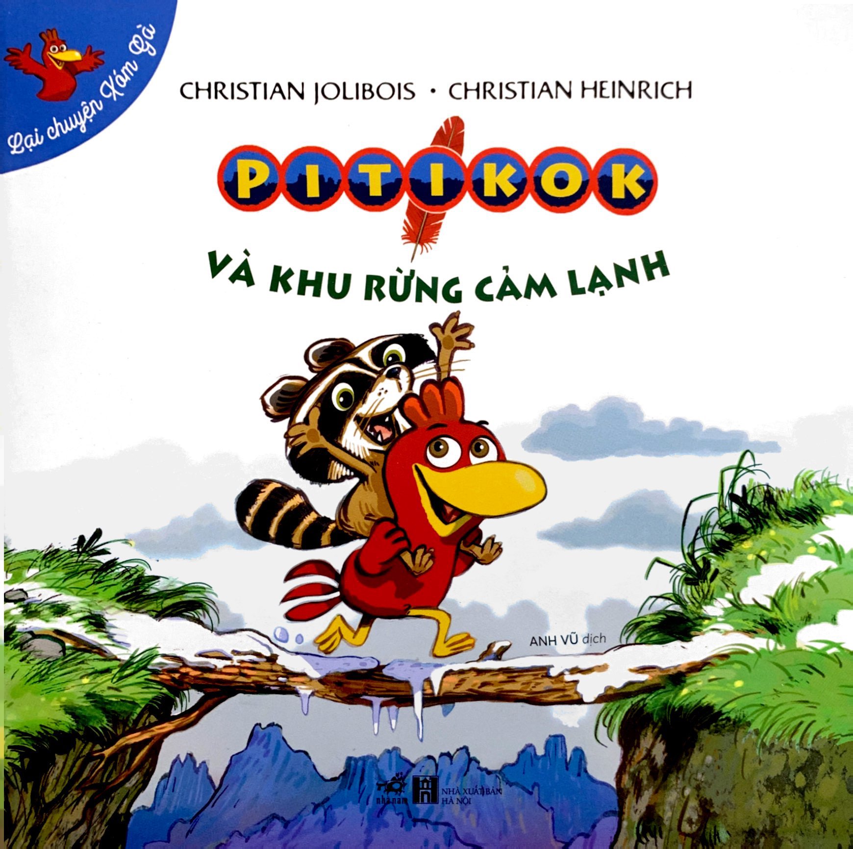lại chuyện xóm gà - pitikok và khu rừng cảm lạnh - Ảnh 2