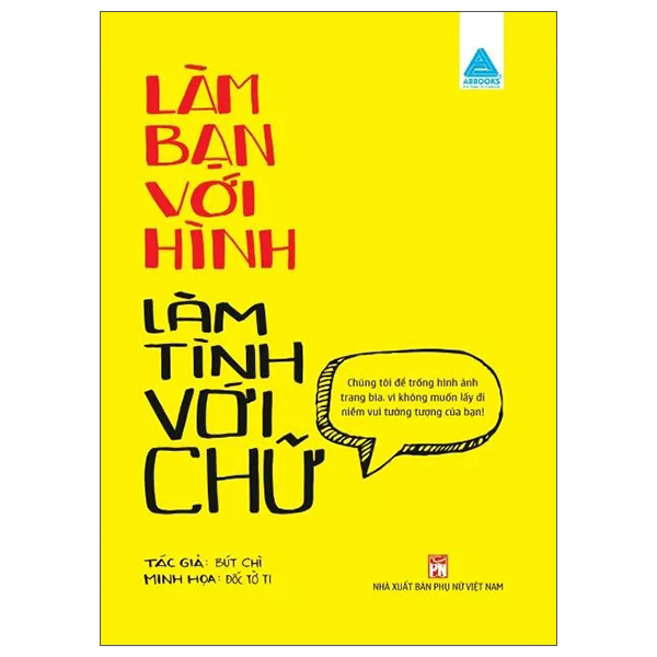 Làm Bạn Với Hình Làm Tình Với Chữ