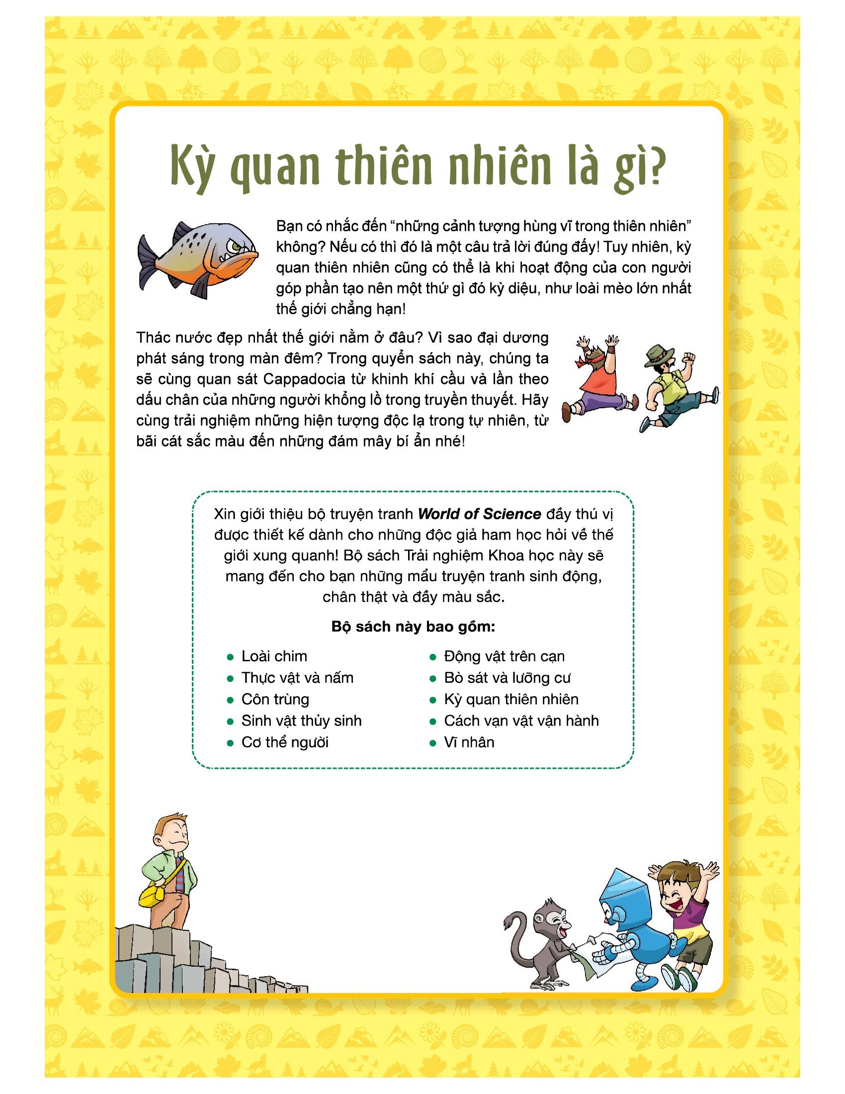 làm bạn với khoa học - world of science - những bí ẩn về kỳ quan thiên nhiên - adventures with natural wonders - Ảnh 6