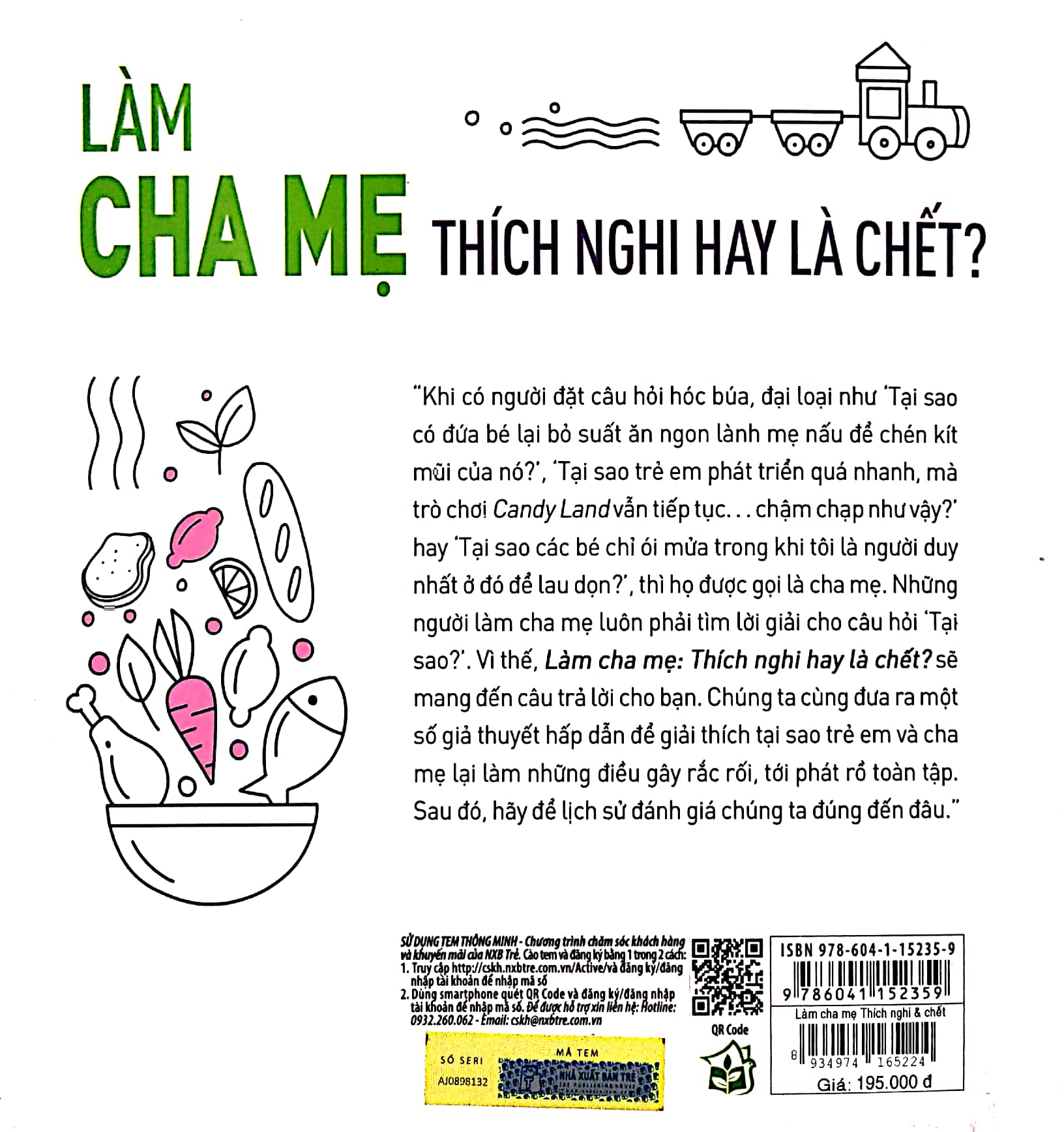 làm cha mẹ: thích nghi hay là chết? - Ảnh 10