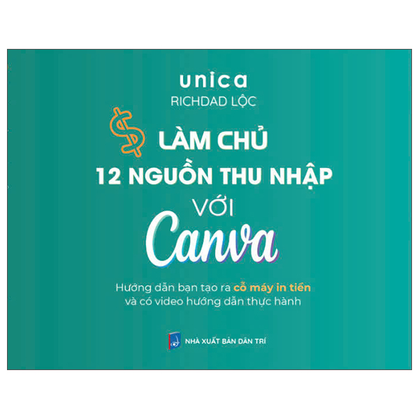 Làm Chủ 12 Nguồn Thu Nhập Với Canva