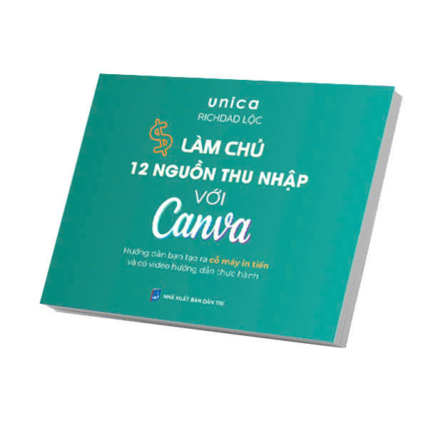 Làm Chủ 12 Nguồn Thu Nhập Với Canva - Ảnh 2