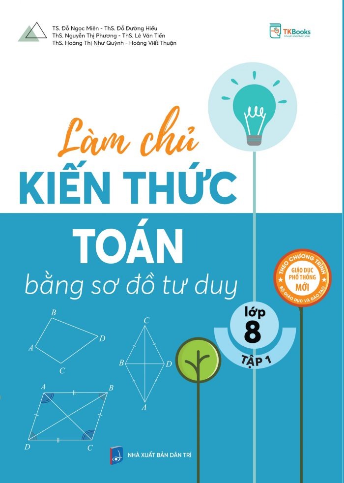 làm chủ kiến thức toán bằng sơ đồ tư duy lớp 8 - tập 1 - Ảnh 2