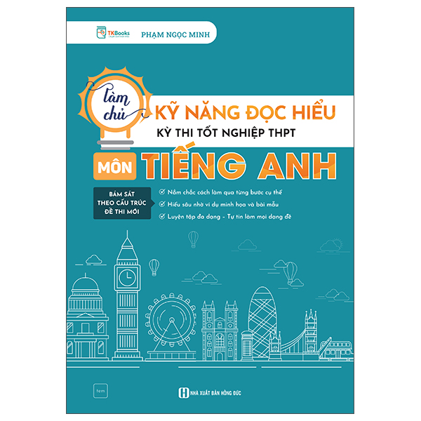 Làm Chủ Kỹ Năng Đọc Hiểu Kì Thi Tốt Nghiệp THPT - Môn Tiếng Anh