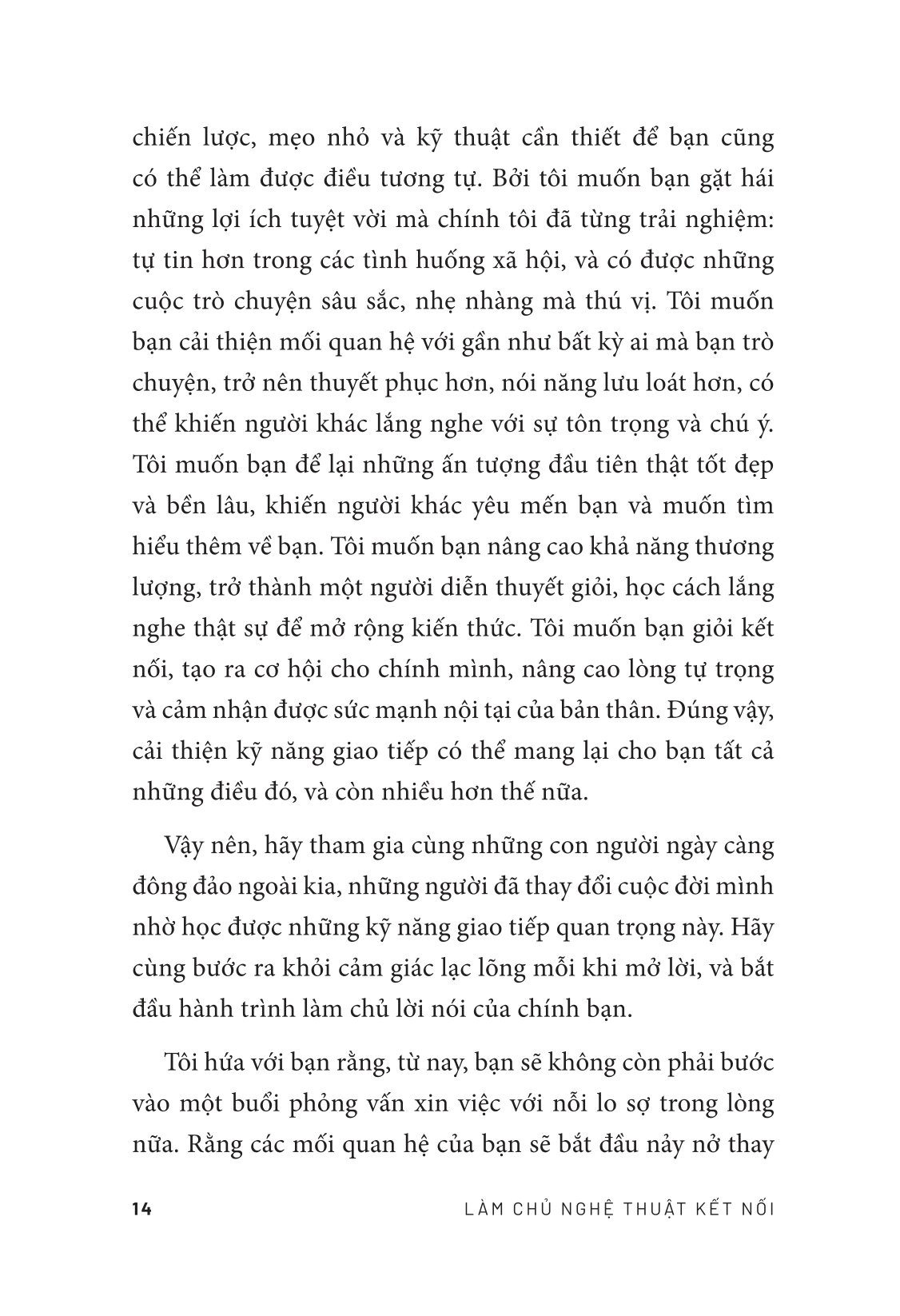 Làm Chủ Nghệ Thuật Kết Nối - Để Tự Tin Ứng Biến Và Tạo Ảnh Hưởng Sâu Sắc Với Bất Kỳ Ai - Tặng Kèm Bookmark + Sổ Tay Thực Hành Làm Chủ Nghệ Thuật Kết Nối - Ảnh 18