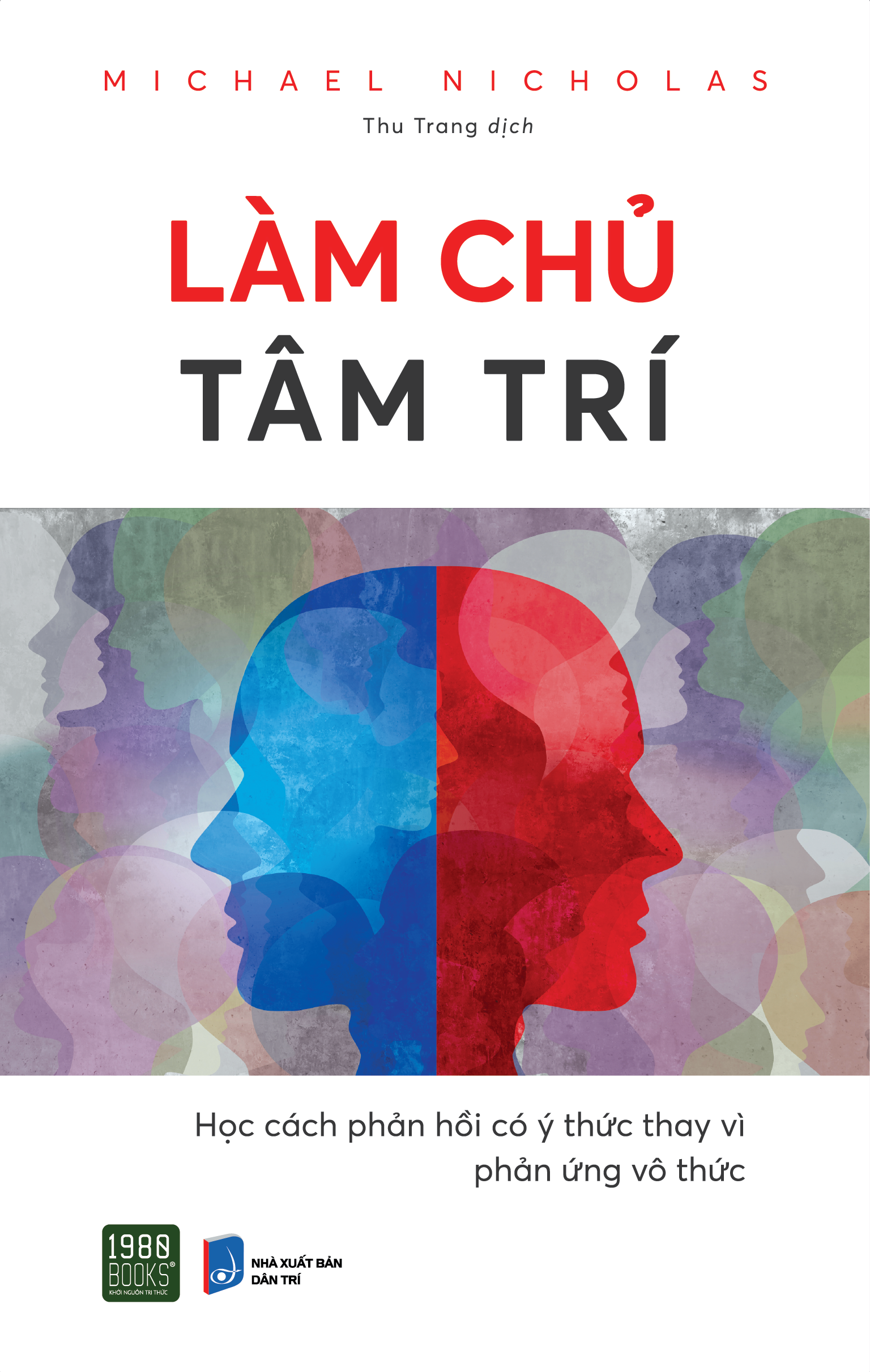 làm chủ tâm trí - Ảnh 2